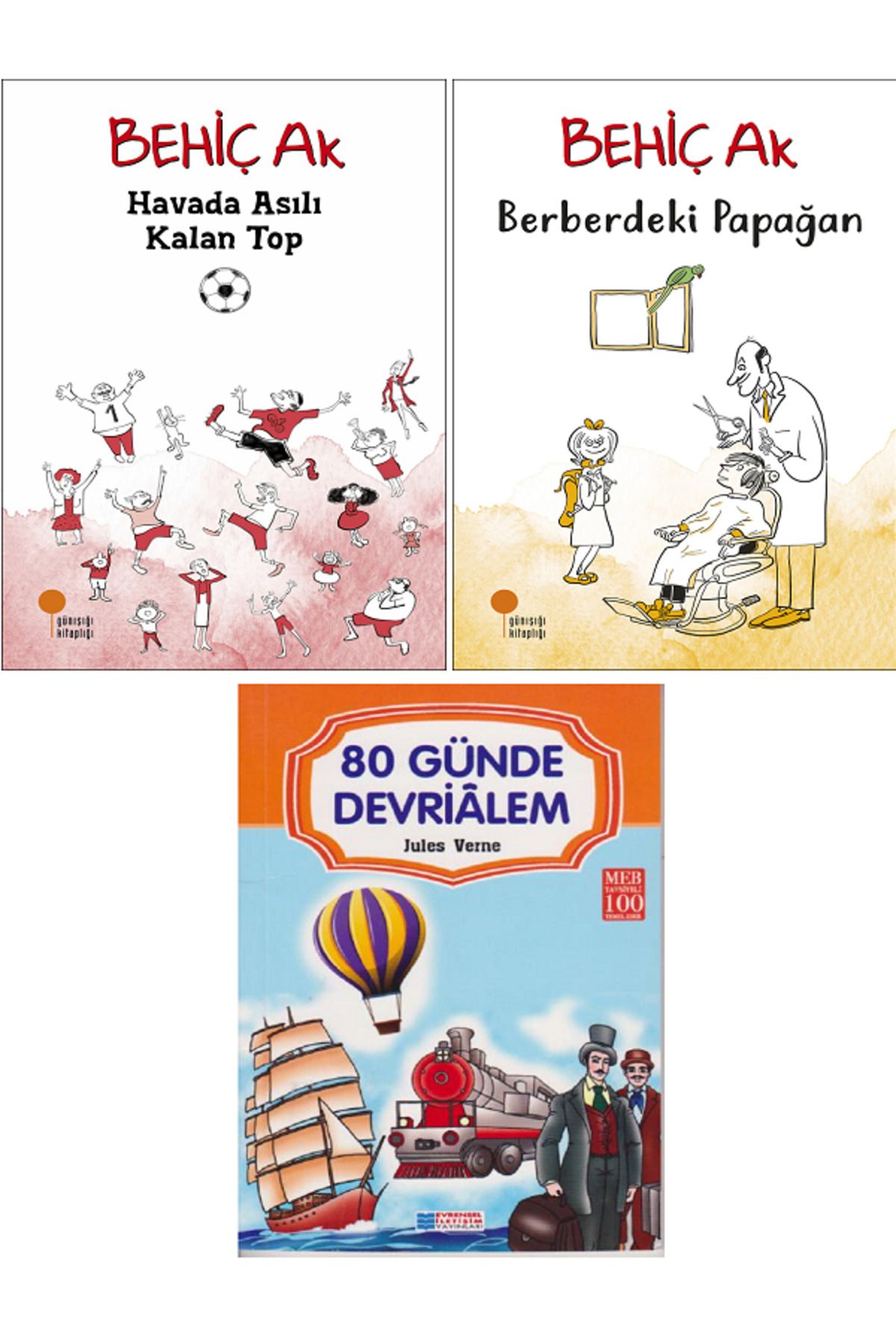 Günışığı Kitaplığı Havada Asılı Kalan Top + Berberdeki Papağan + Evrensel 80 Günde Devrialem / 3 KİTAP