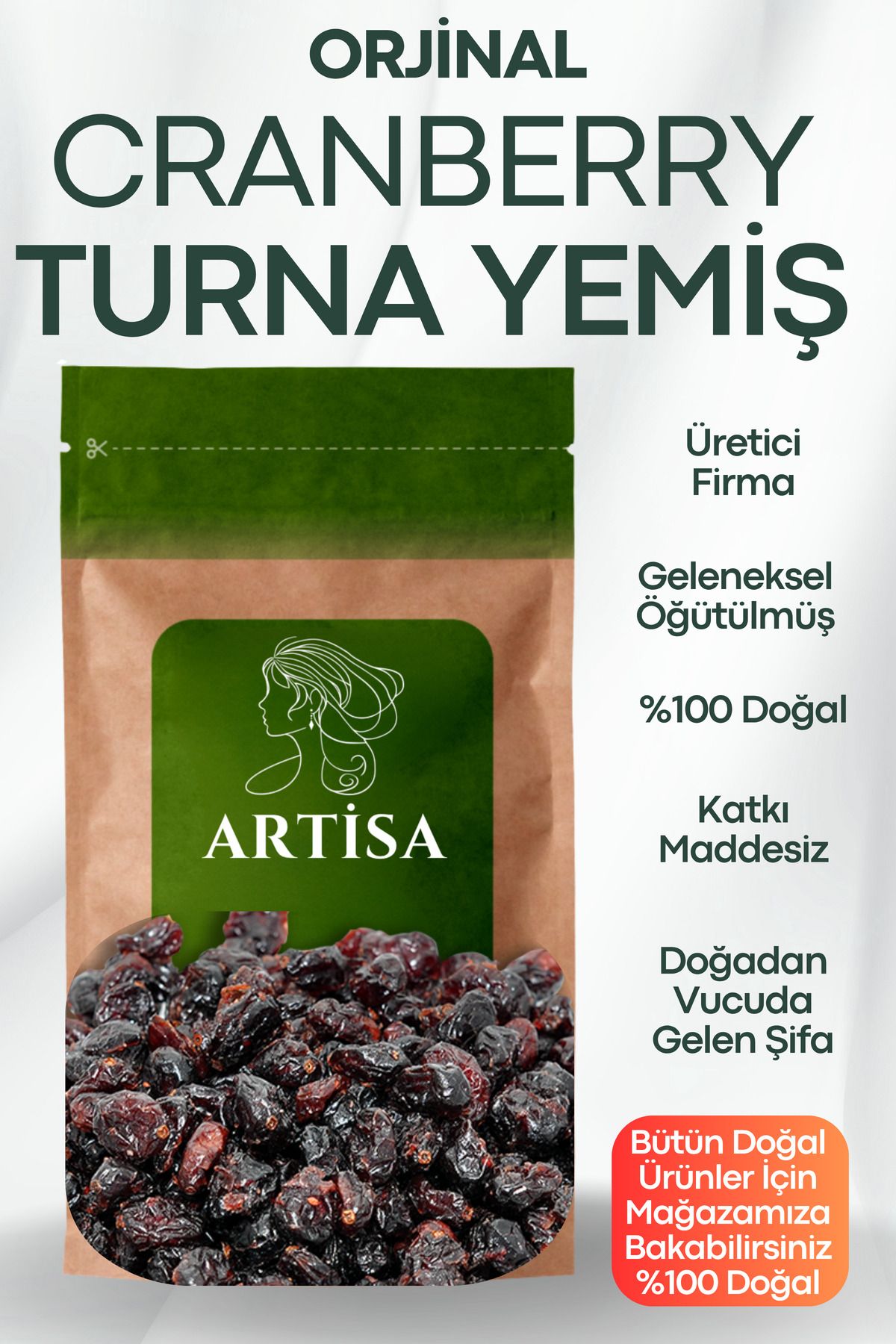 Artisa Doğal Cranberry Turna Yemişi 300 gr ( Taze Mahsül, Katkısız, Ekonomik )