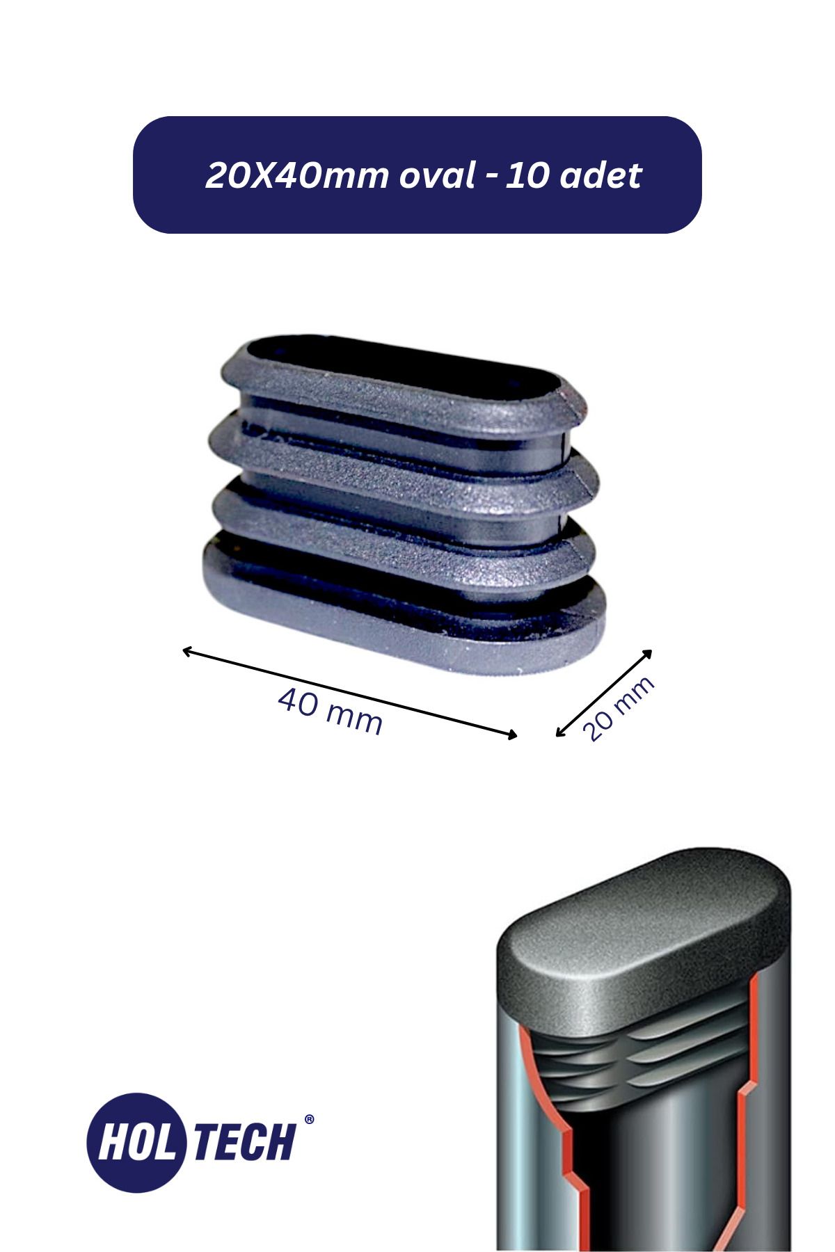 HOLTECH 20x40mm plastik oval boru profil tıpası plastik tapa 10 adet