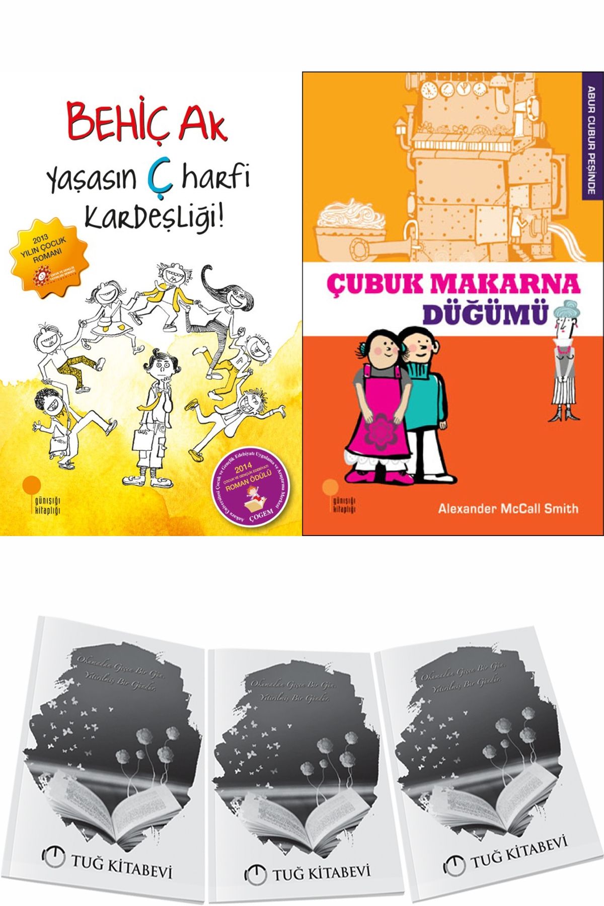 Günışığı Kitaplığı Yaşasın Ç Harfi Kardeşliği! ve Çubuk Makarna Düğümü + Hediyeli