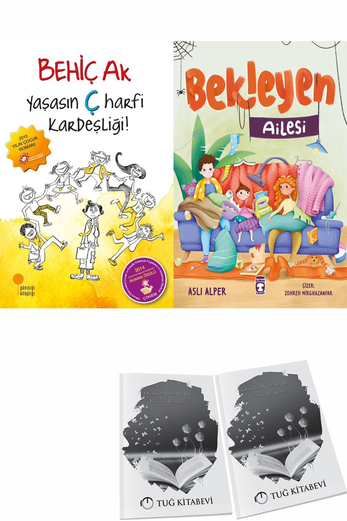Günışığı Kitaplığı Yaşasın Ç Harfi Kardeşliği! ve Bekleyen Ailesi + Hediyeli
