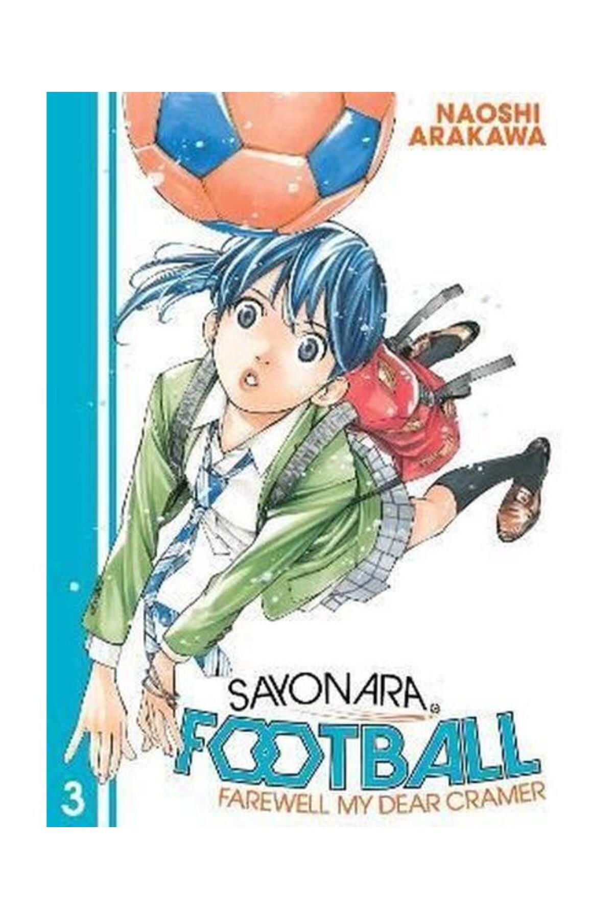 Seven Seas Entertainment, LLC Sayonara Football 3: Farewell My Dear Cramer