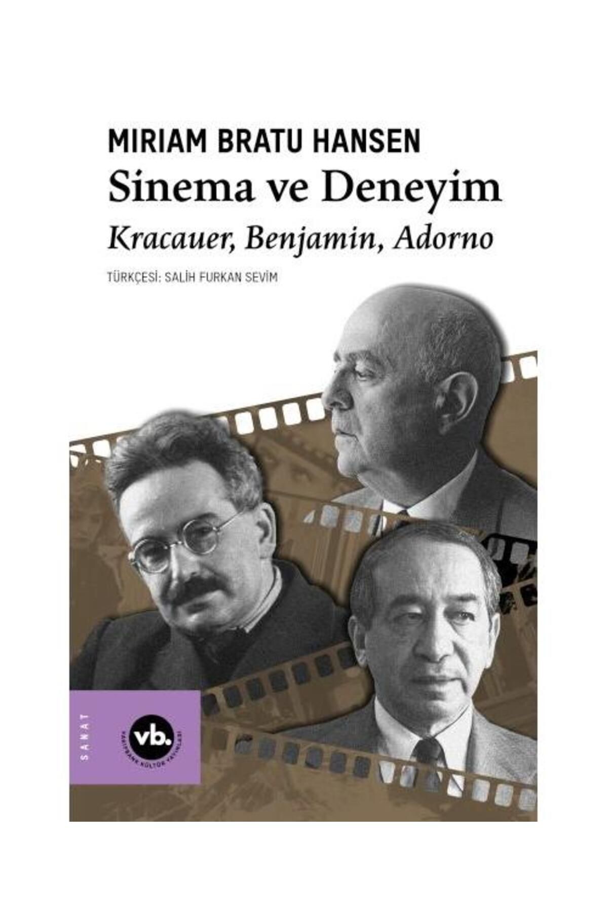 Vakıfbank Kültür Yayınları Sinema ve Deneyim