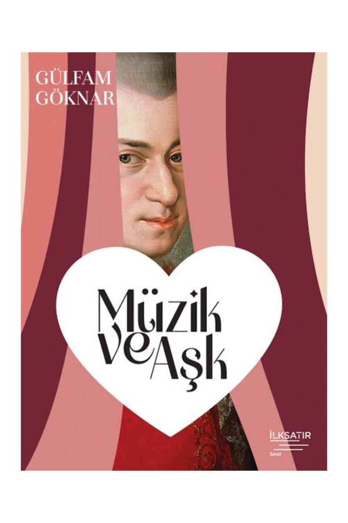 İLKSATIR YAYINEVİ Müzik ve Aşk