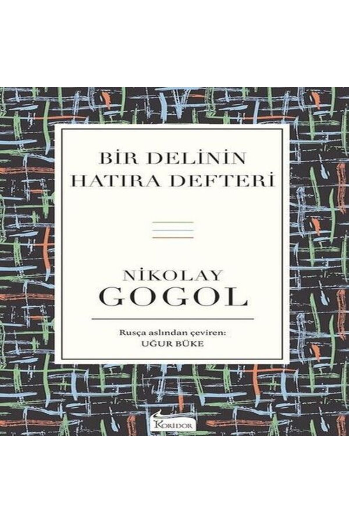 Destek Yayınları Bir Delinin Hatıra Defteri
