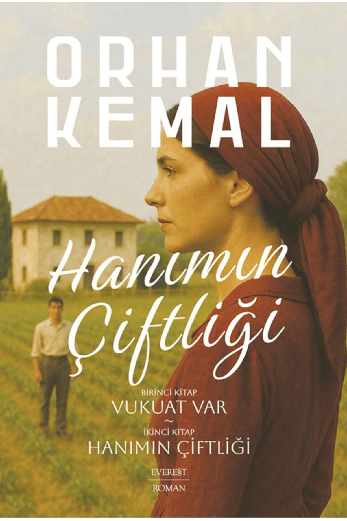Everest Yayınları Hanımın Çiftliği (2 Kitap Bir Arada) / Orhan Kemal / Everest Yayınları / 9786253694586