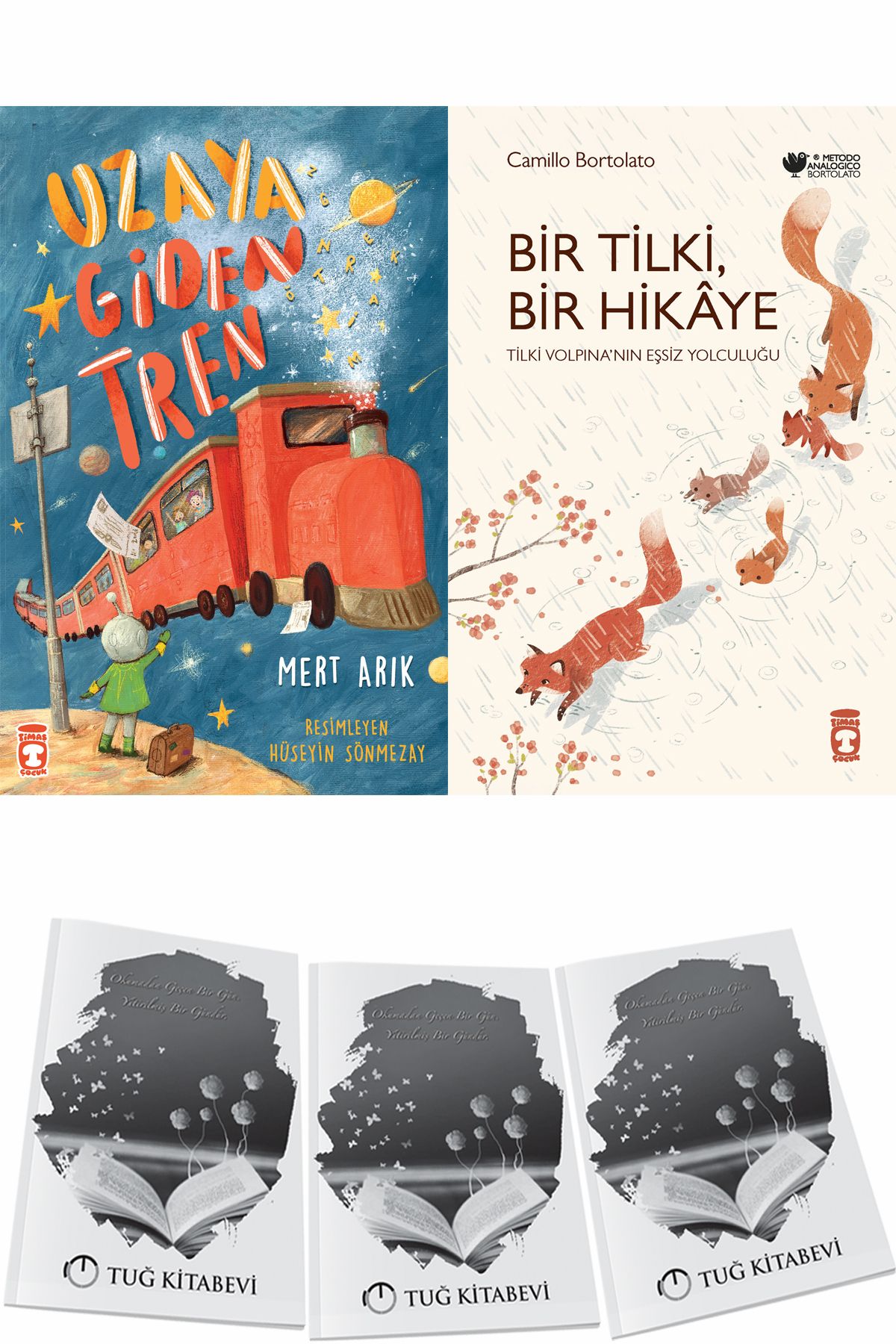 Timaş Çocuk Uzaya Giden Tren ve Bir Tilki Bir Hikaye + Hediyeli