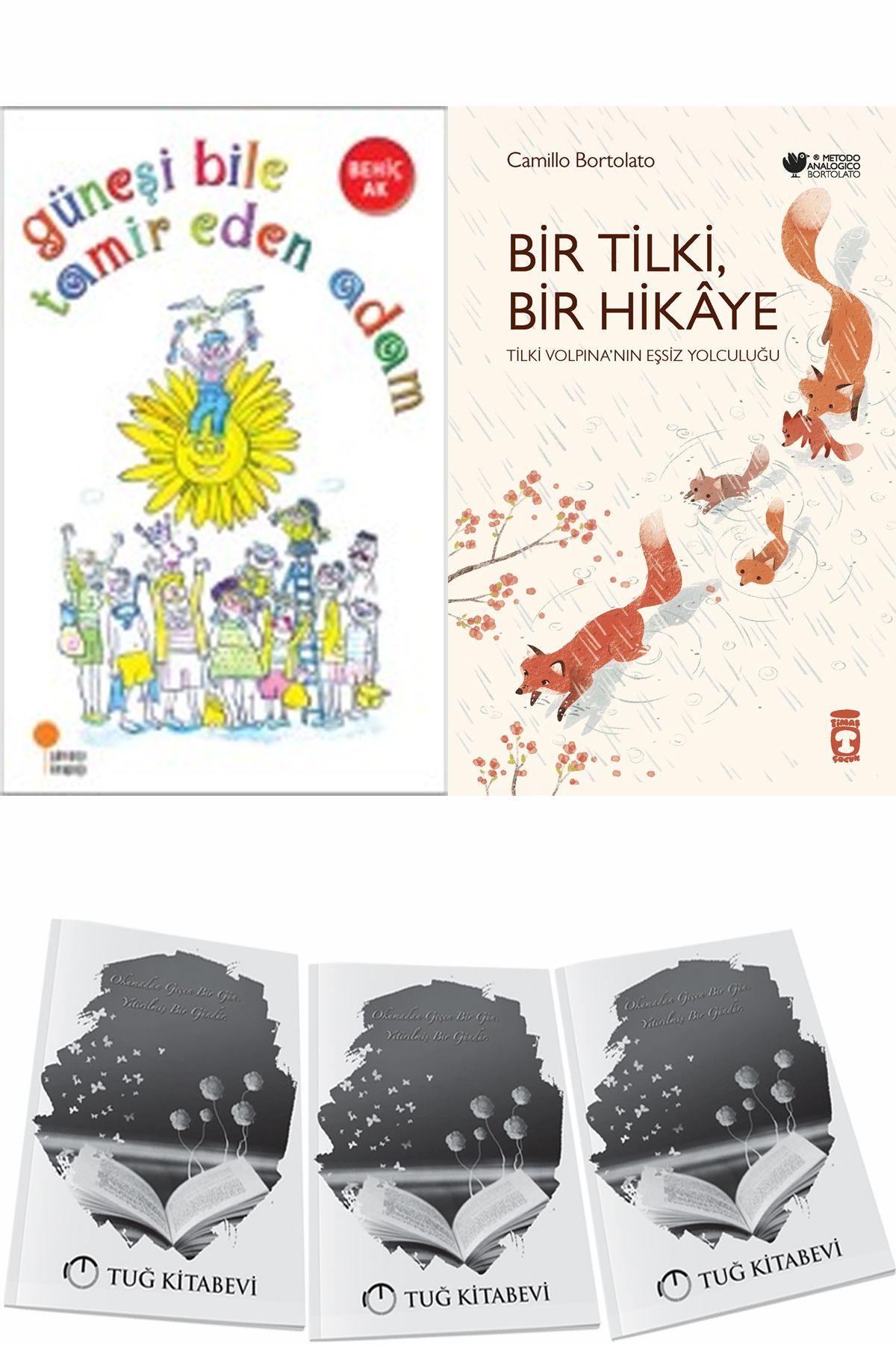 Günışığı Kitaplığı Güneşi Bile Tamir Eden Adam ve Bir Tilki Bir Hikaye + Hediyeli