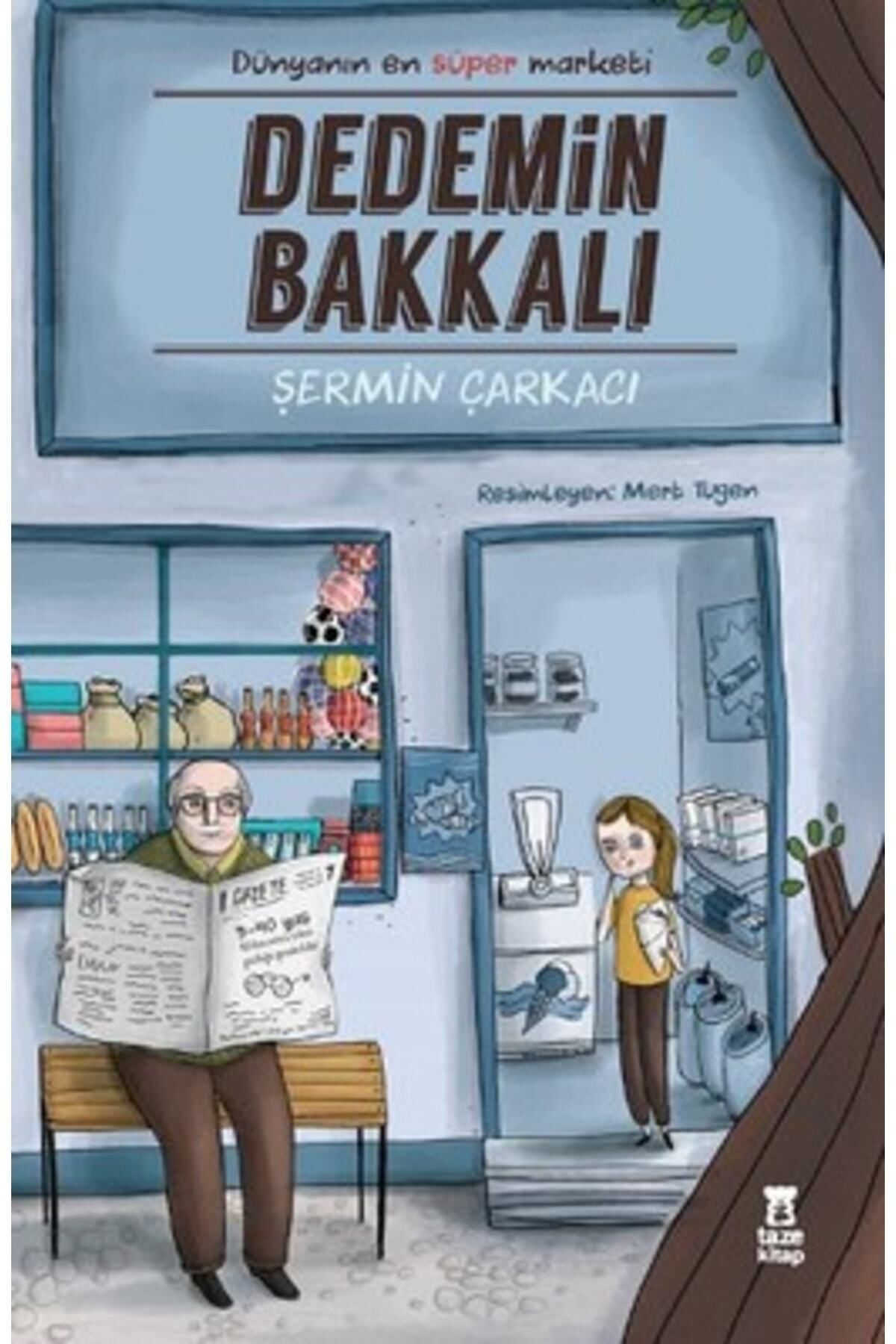 Evrensel İletişim Yayınları Taze - Dedemin Bakkalı 9786058422841