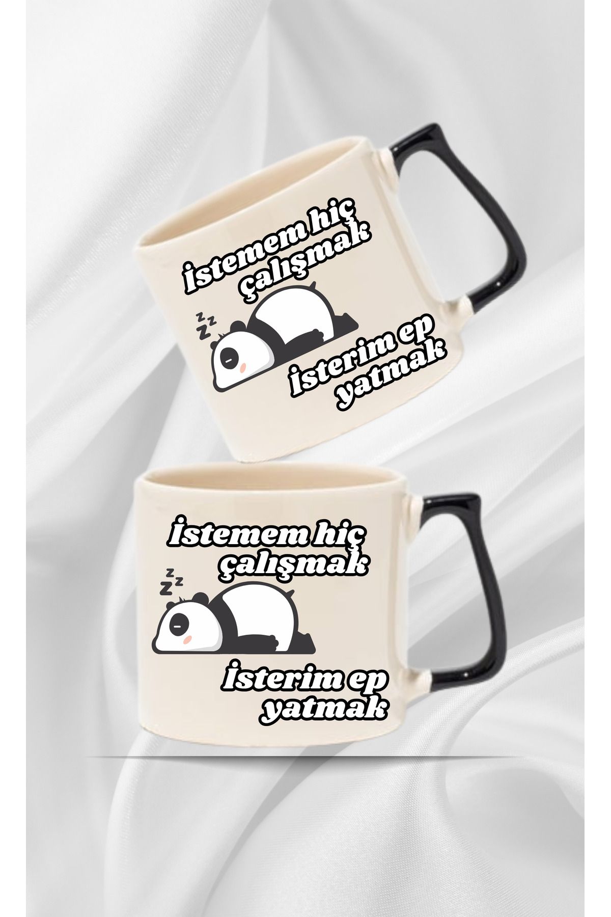 Store "İstemem Hiç Çalışmak" Panda Kupa | Tembele Özel Hediye Kupa Bardak