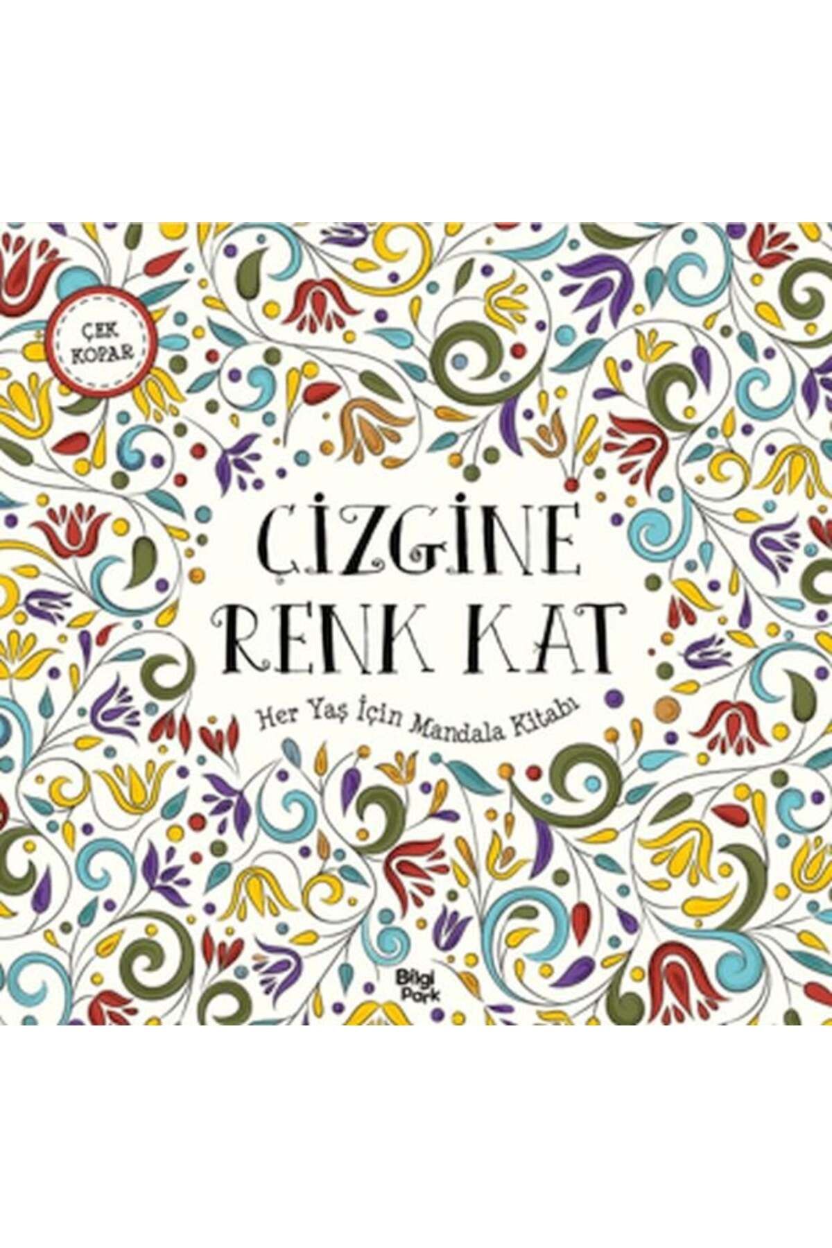 Karatay Yayınları Çizgine Renk Kat Her Yaş İçin Mandala
