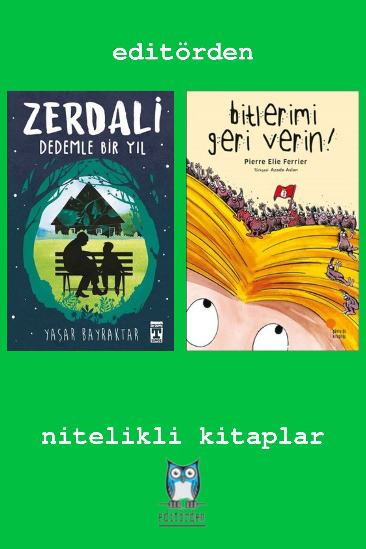 Bilge Kuş Yayınları Zerdali Dedemle Bir Yıl – Bitlerimi Geri Verin
