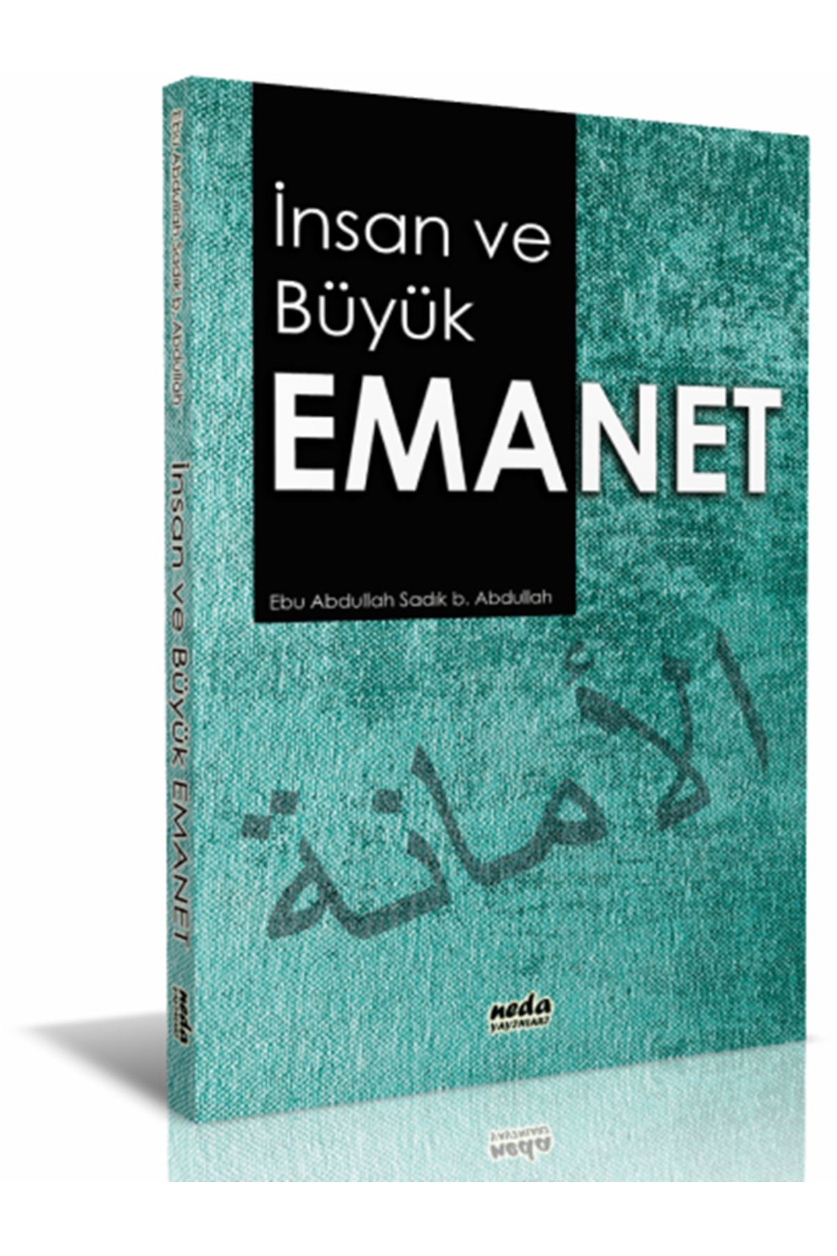 Neda Yayınları İnsan ve Büyük Emanet