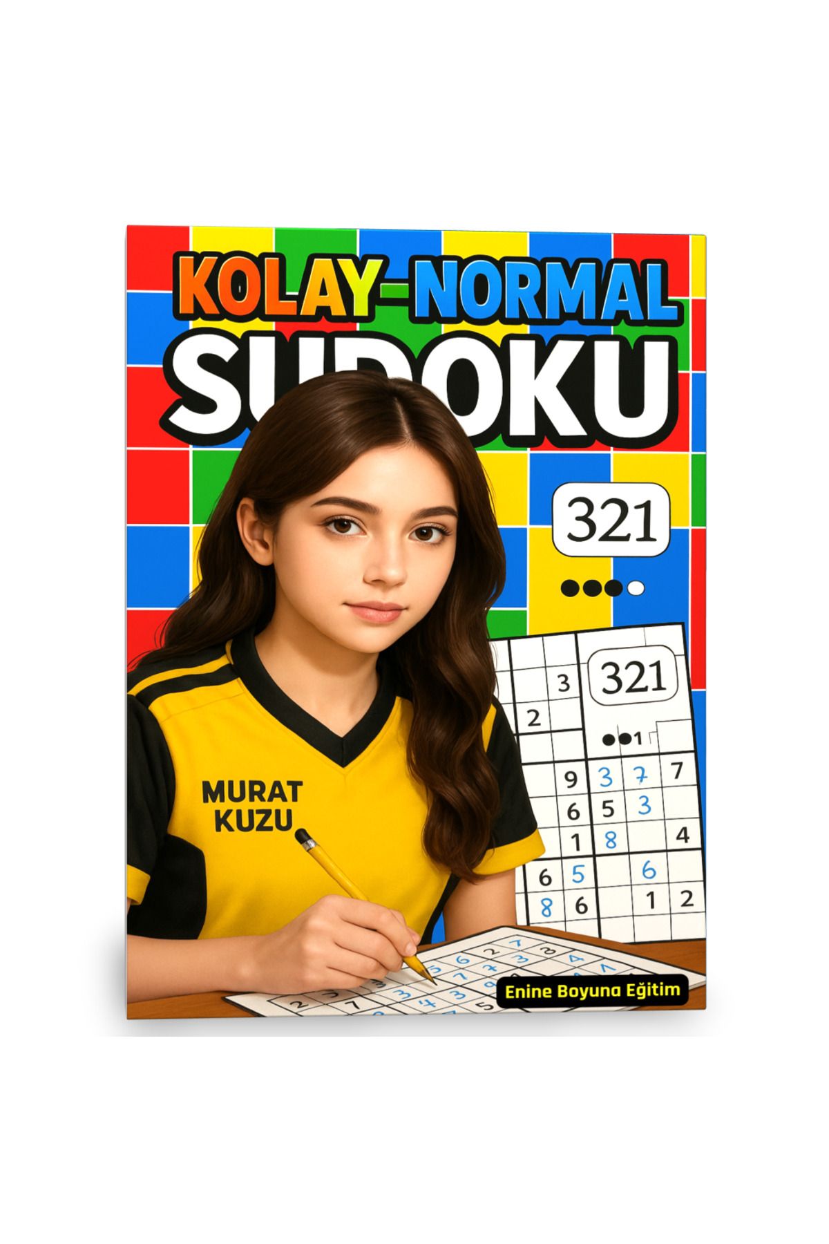 Enine Boyuna Eğitim Kolay-Normal Sudoku Spiralli Kitap (320 Sudoku Cevaplarıyla )