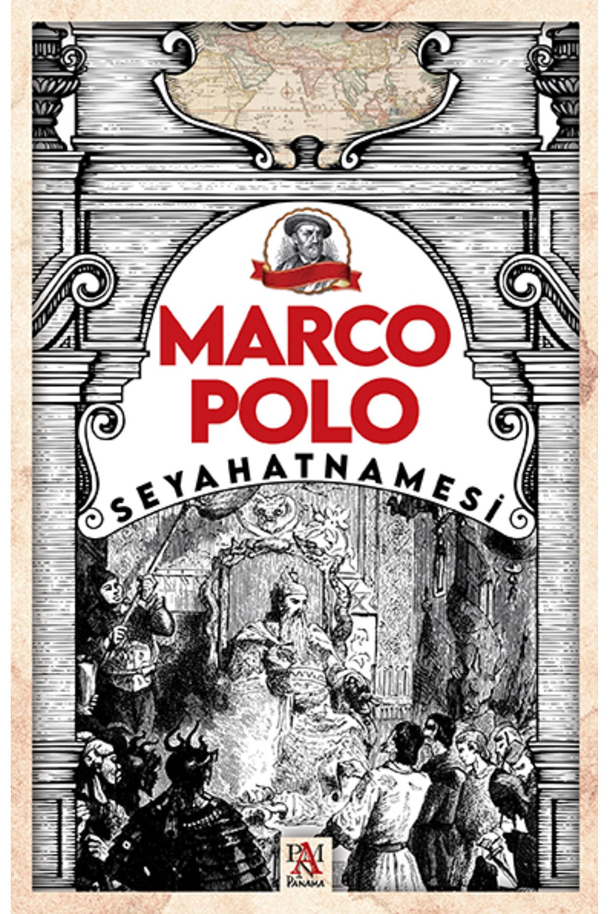 PANAMA MARCO POLO SEYAHATNAMESİ - Marco Polo