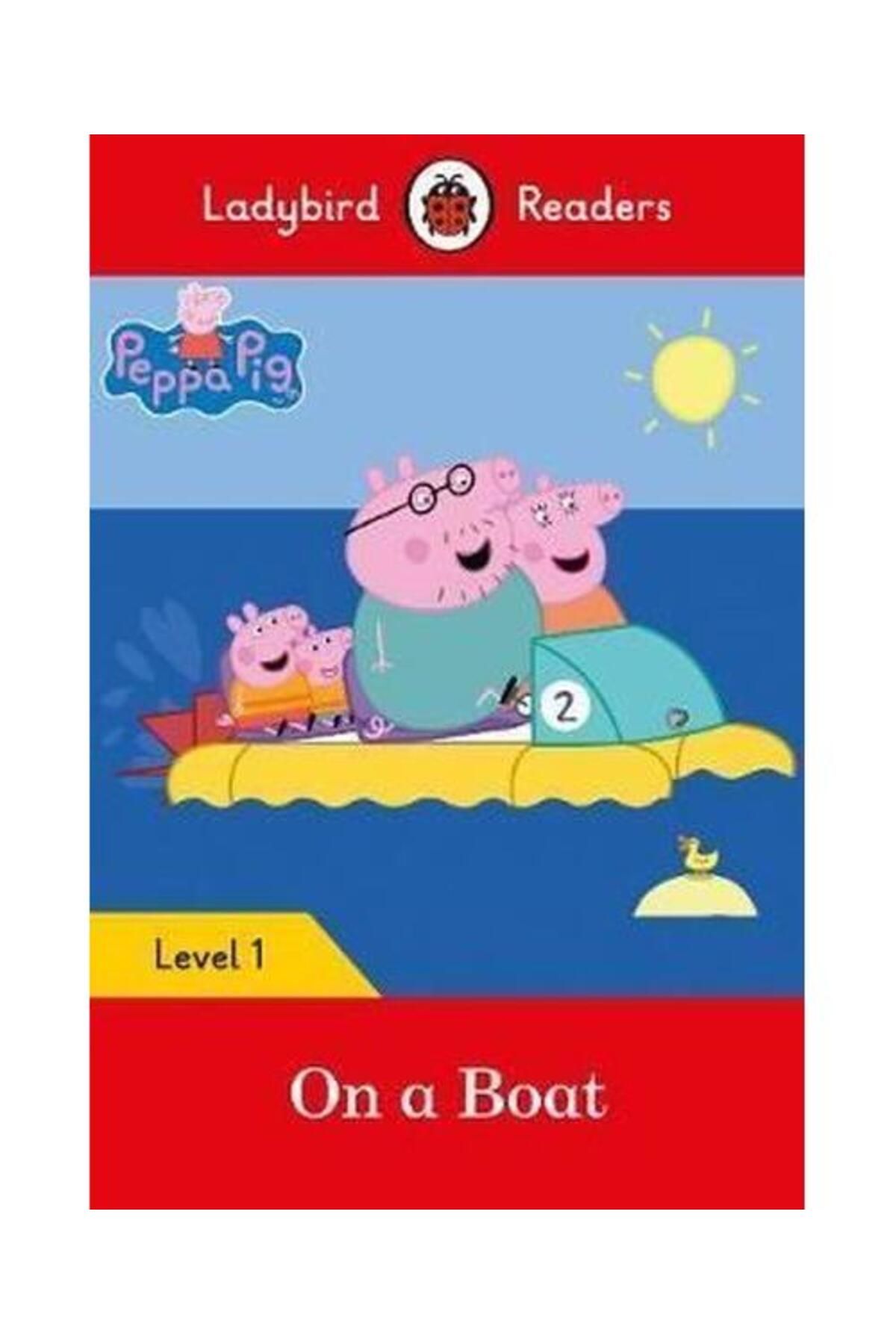 LADYBIRD BOOKS Peppa Pig: On a Boat Ladybird Readers Level 1