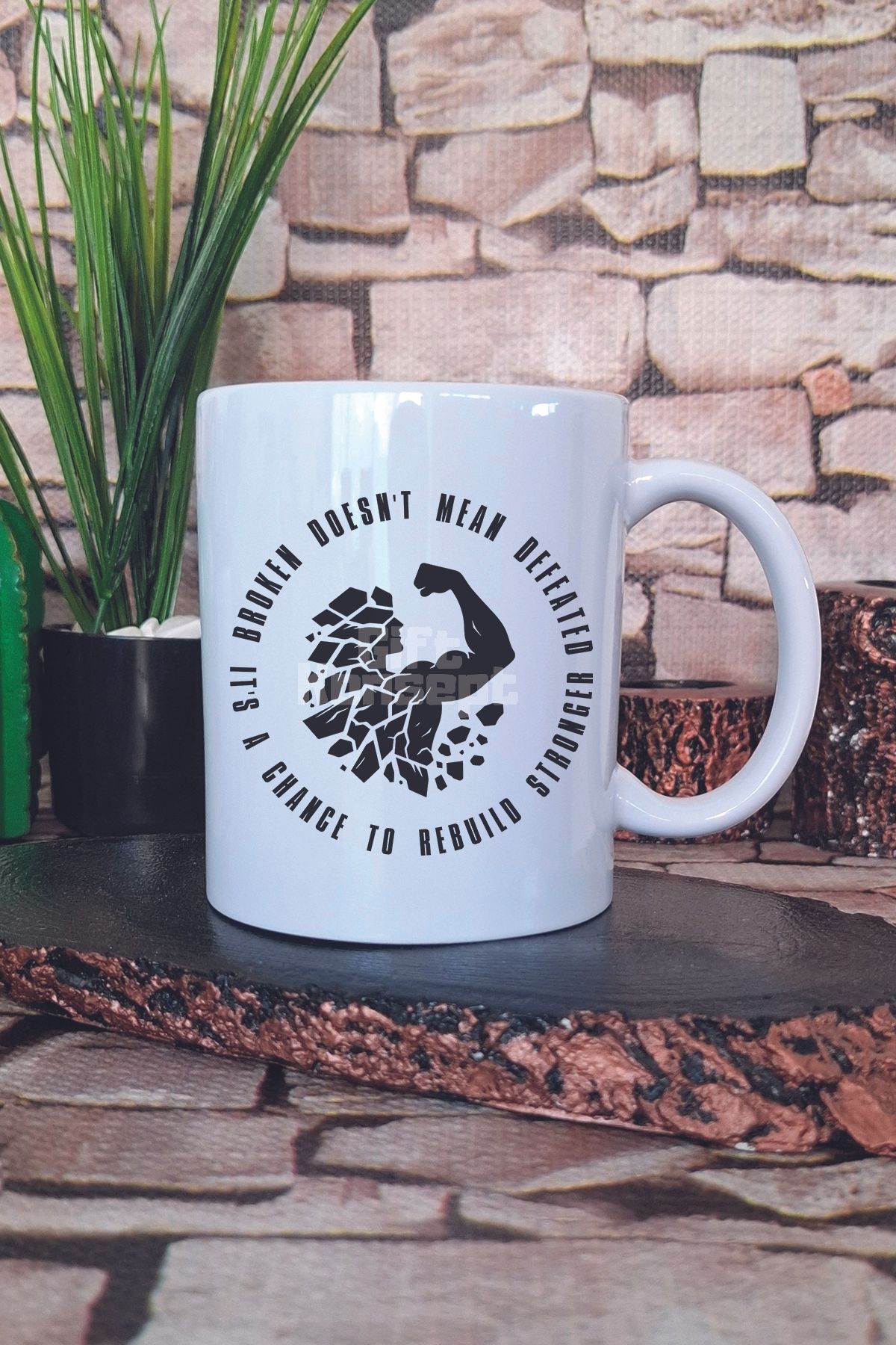 giftkonsept Broken Doesn't Mean Defeated Yazılı Motivasyon Güç Sözü Hediye Baskılı Kupa Bardak