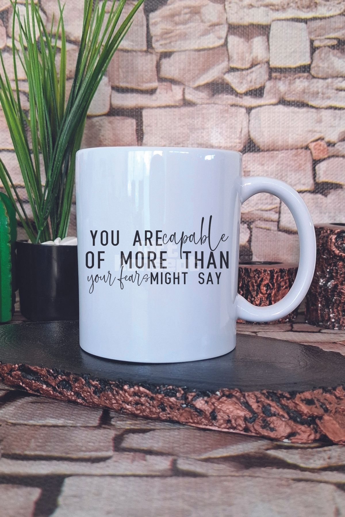 giftkonsept You Are Capable Of More Than Your Fears Yazılı Olumlama Hediye Baskılı Kupa Bardak