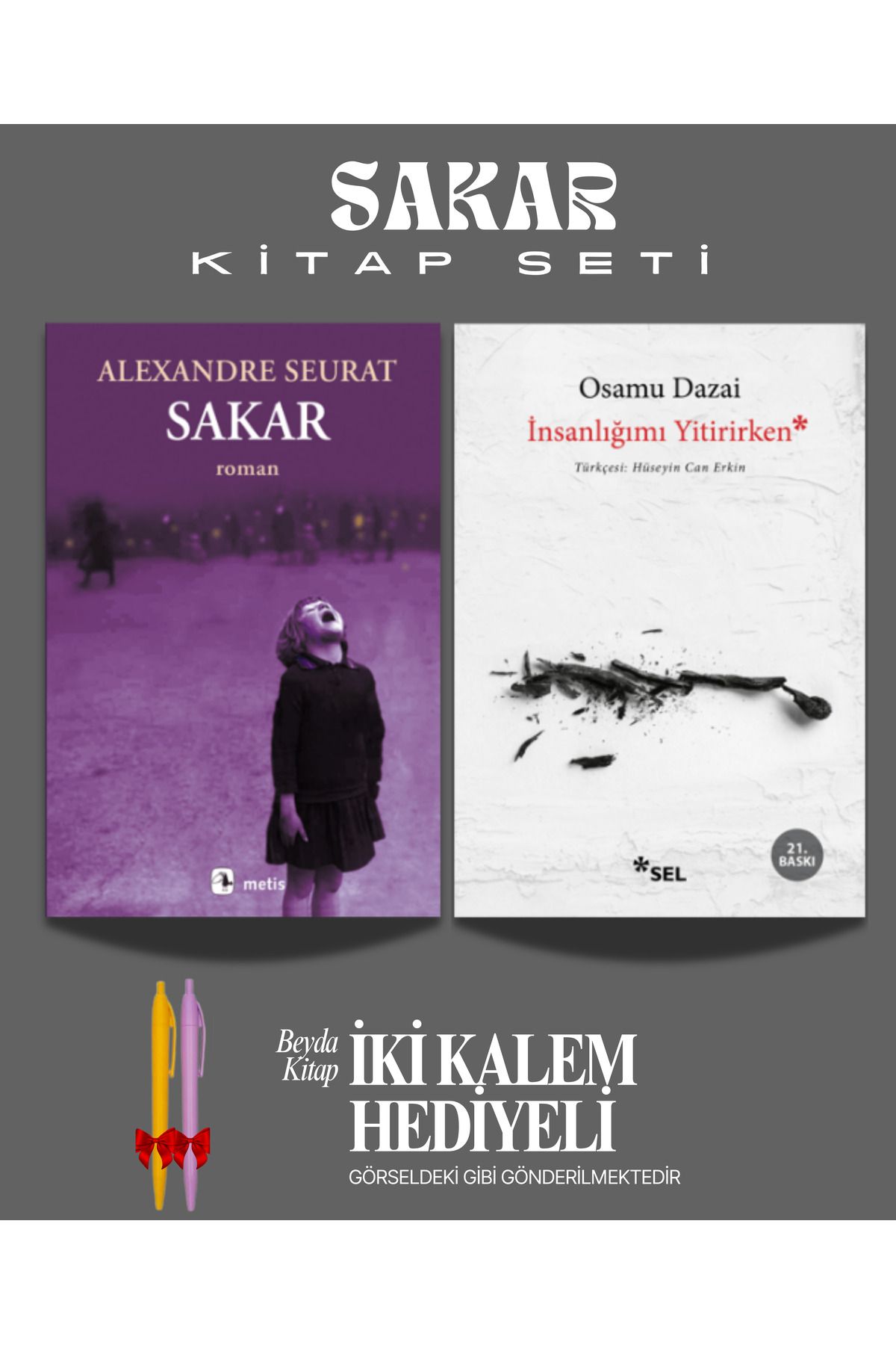 Metis Yayınları Sakar - İnsanlığımı Yitirirken - Alexandre Seurat - Kitap Seti - İki Kalem Hediyeli