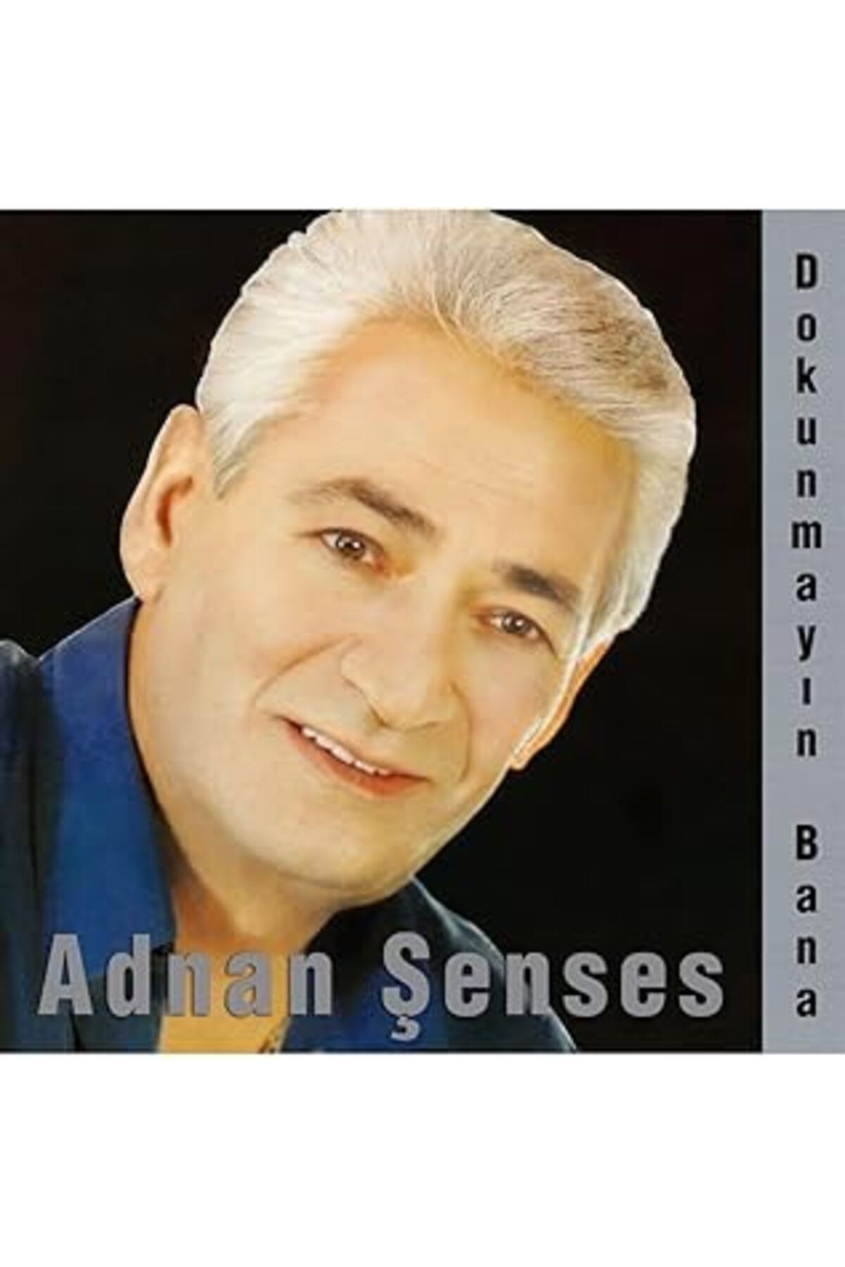 Qedii Plak Adnan Şanses Dokunmayın Bana -