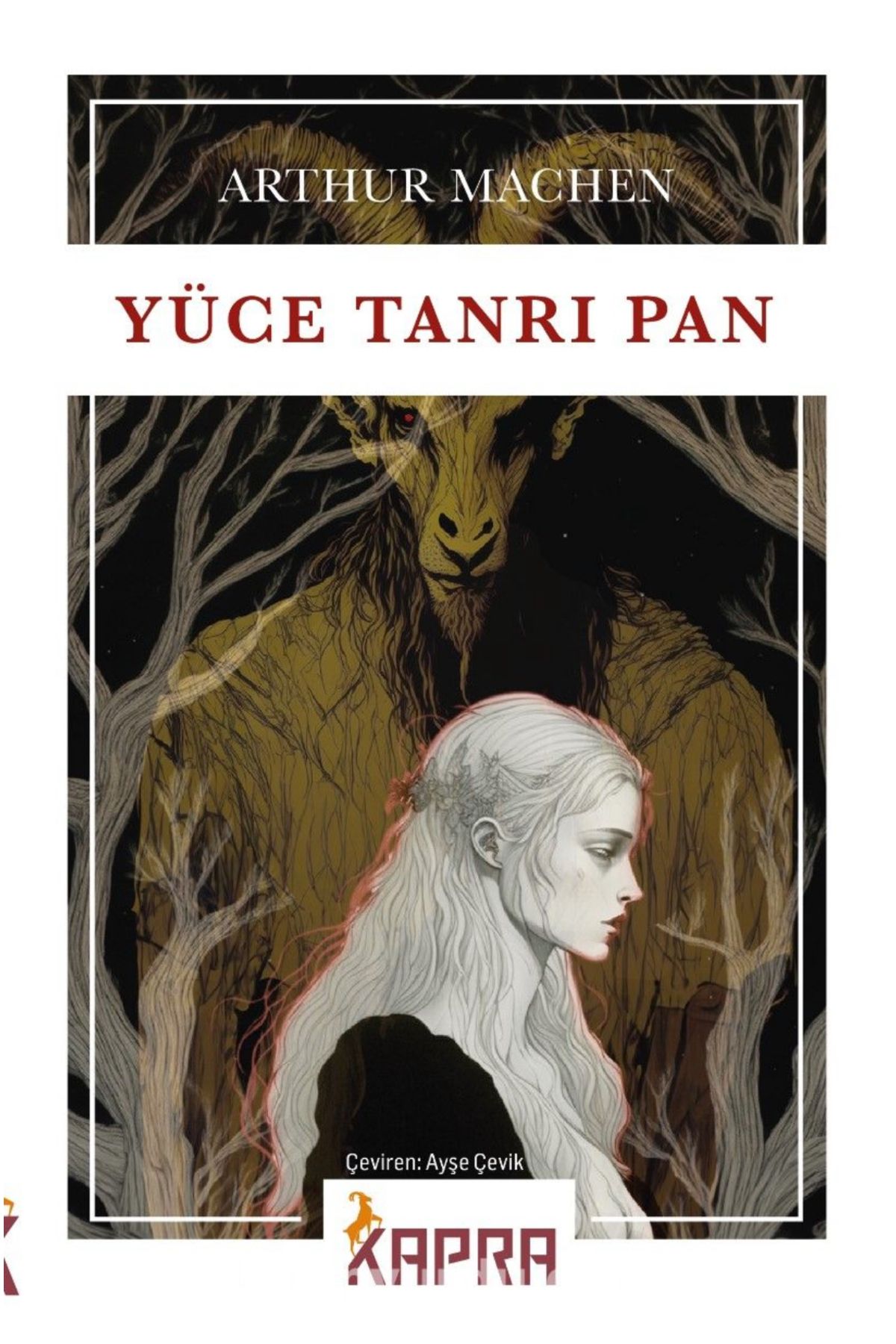 Kapra Yayıncılık Yüce Tanrı Pan