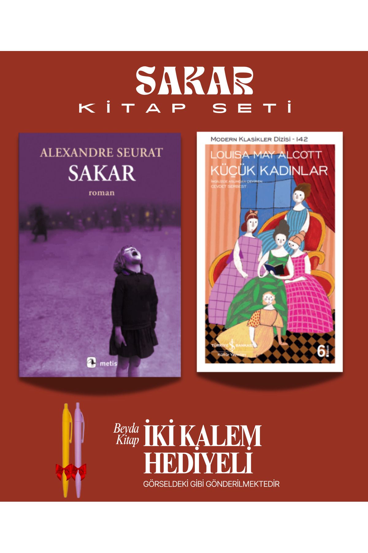 Metis Yayınları Sakar - Küçük Kadınlar - Alexandre Seurat - Kitap Seti - İki Kalem Hediyeli
