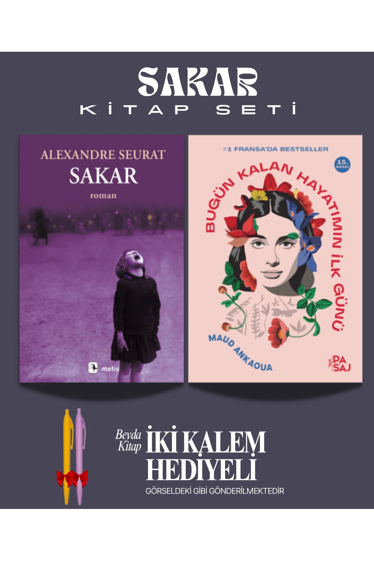 Metis Yayınları Sakar - Bugün Kalan Hayatımın - Alexandre Seurat - Kitap Seti - İki Kalem Hediyeli