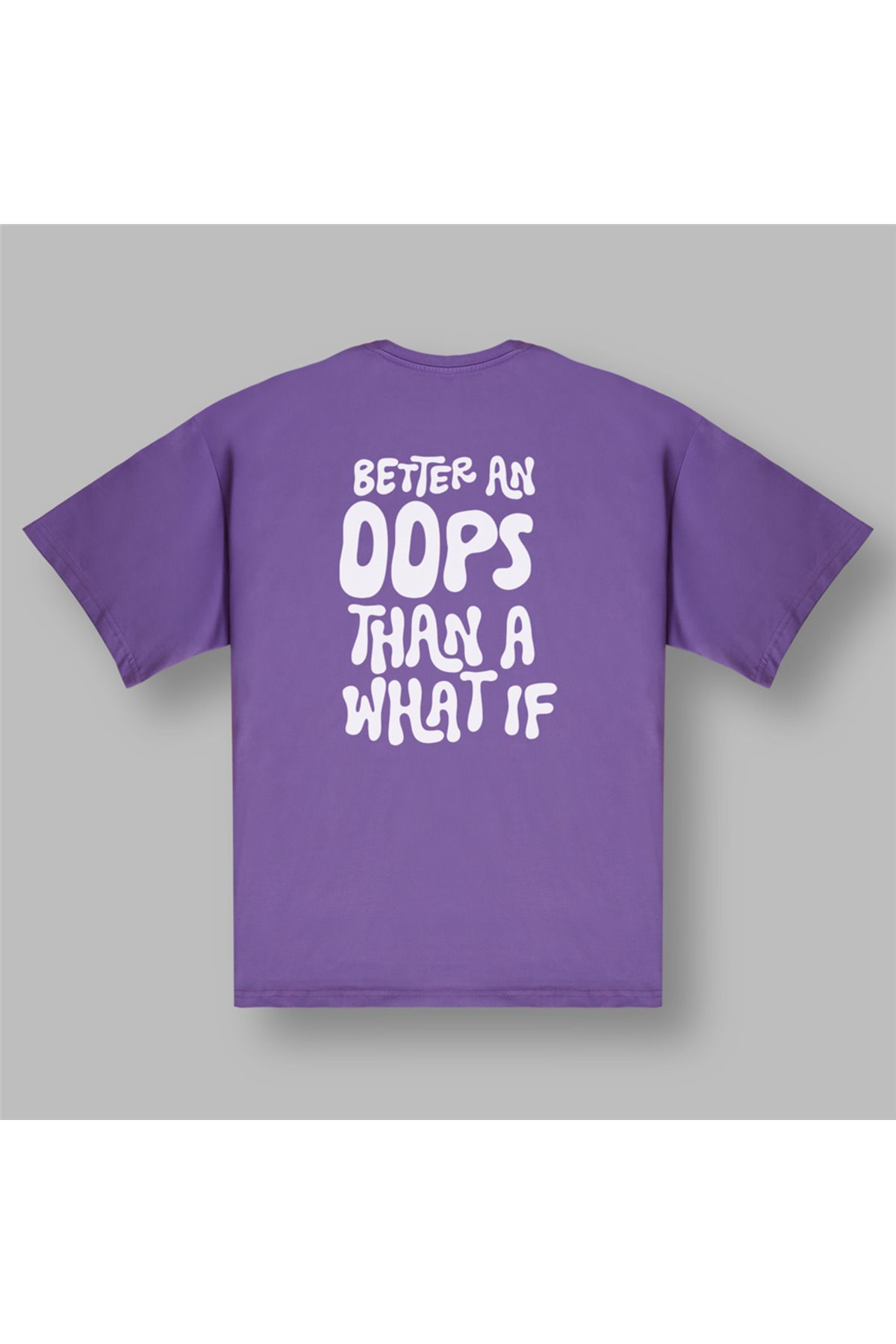 BOYANOVA Better An Oops Than A What If Kadın Oversize Mor Tişört