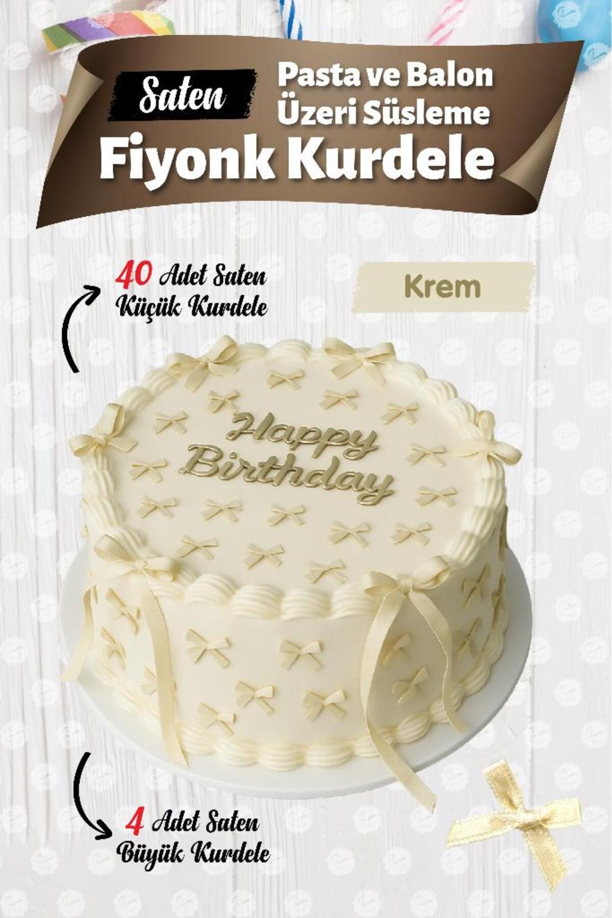 t tuğset etiket Pasta Balon Üzeri Fiyonk Kurdele 4 adet büyük kurdele + 40 adet küçük kurdele-T1436-