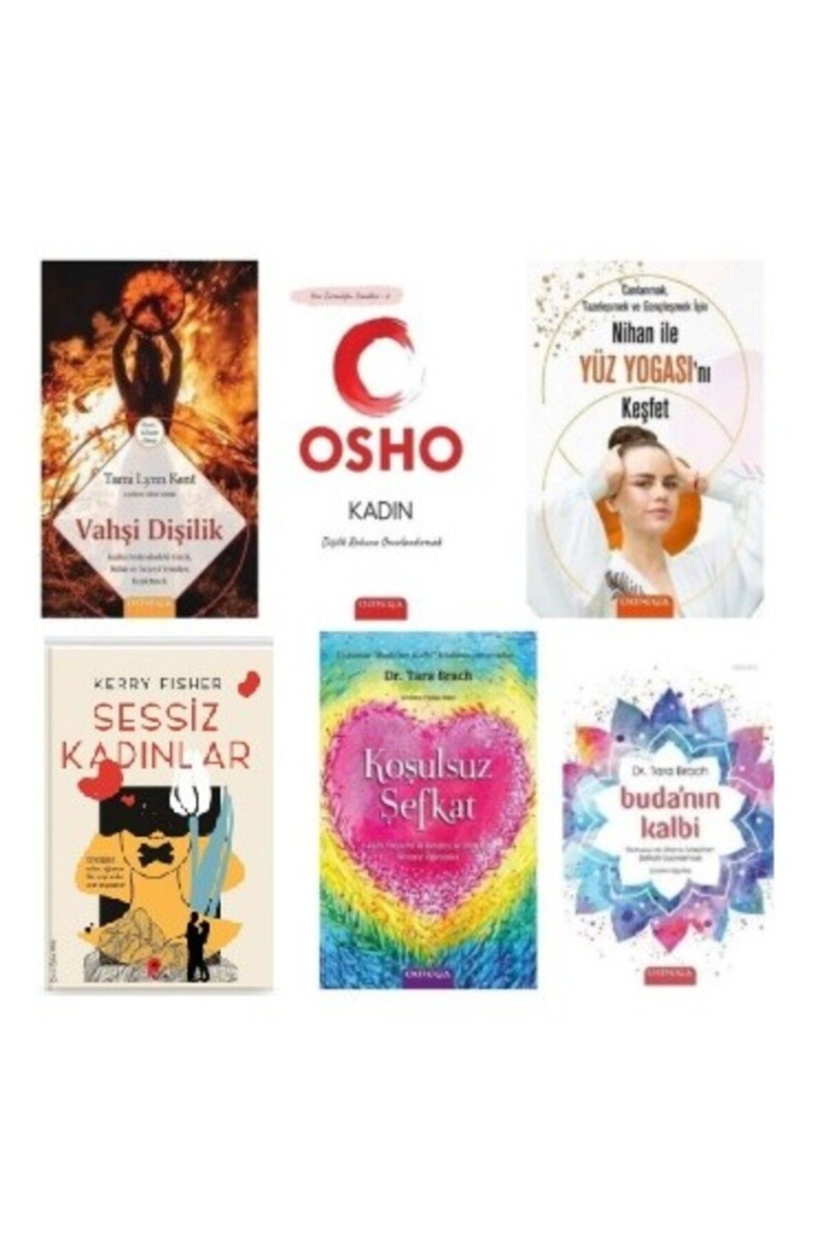 Omega Yayınları Vahşi Dişilik-Buda'nın Kalbi-Koşulsuz Şefkat-Kadın Osho-yüz Yogası-Sessiz Kadınlar HEDİYE