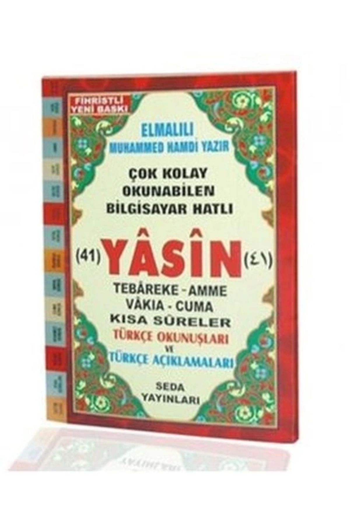 Seda Yayınları Yasin Tebareke Amme Türkçe Okunuş ve Meali Çanta Boy (Kod: 45)