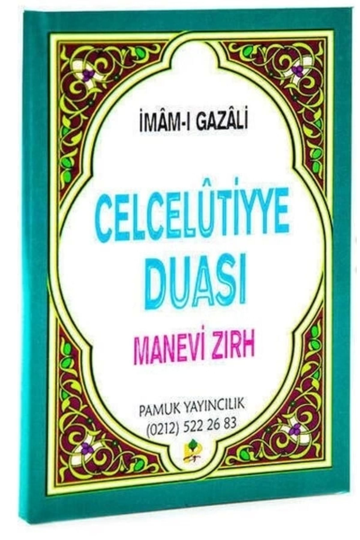 Pamuk Yayıncılık Celcelutiyye Duası Manevi Zırh Cep Boy (Dua-019)