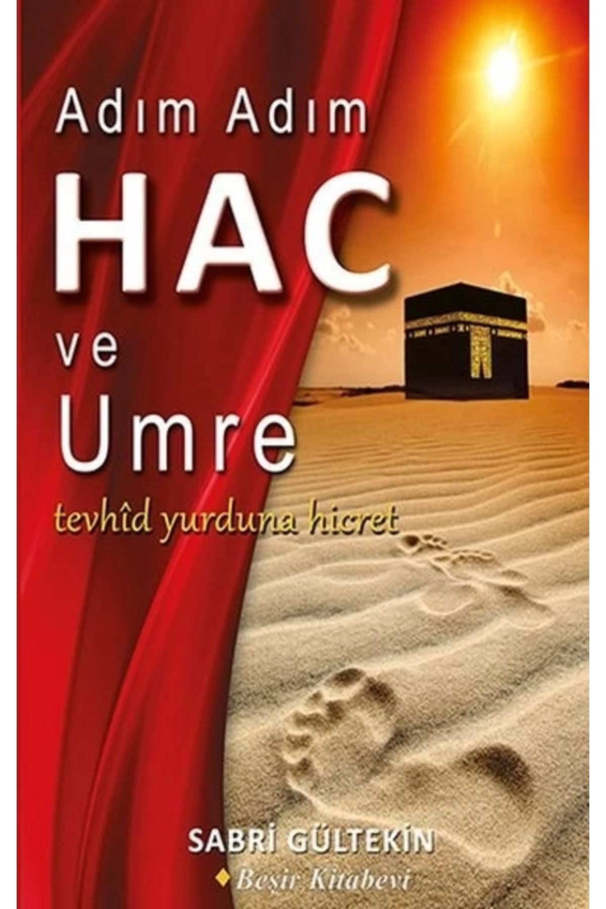 Beşir Kitabevi Adım Adım Hac ve Umre