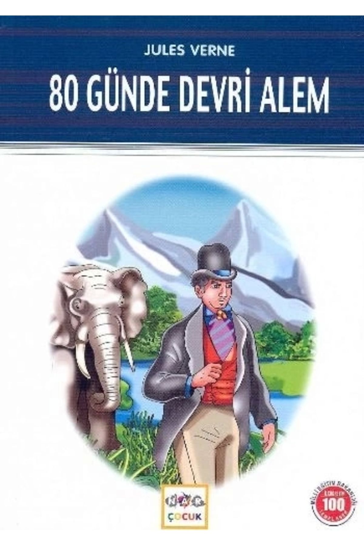 Nar Yayınları 80 Günde Devri Alem / 100 Temel Eser