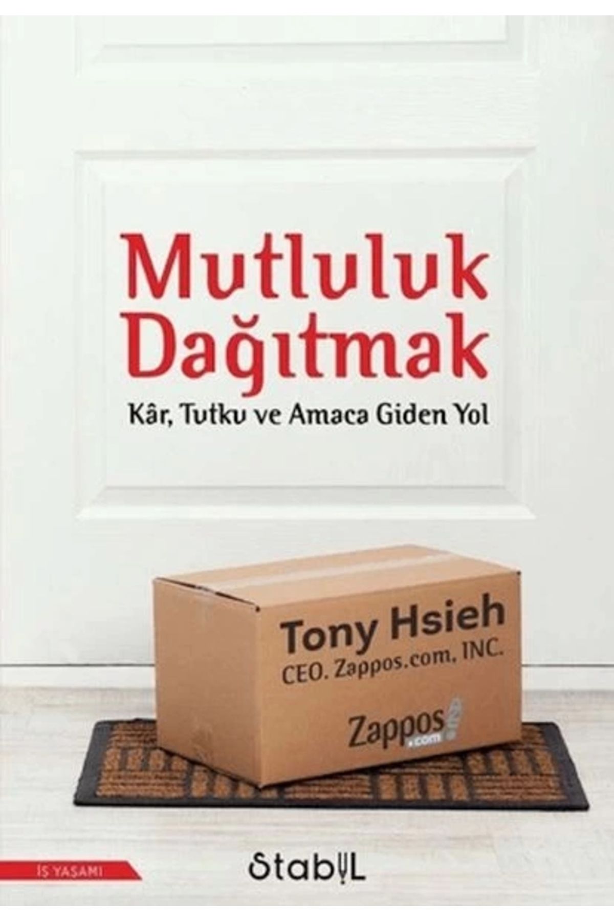 STABİL KİTAP Mutluluk Dağıtmak