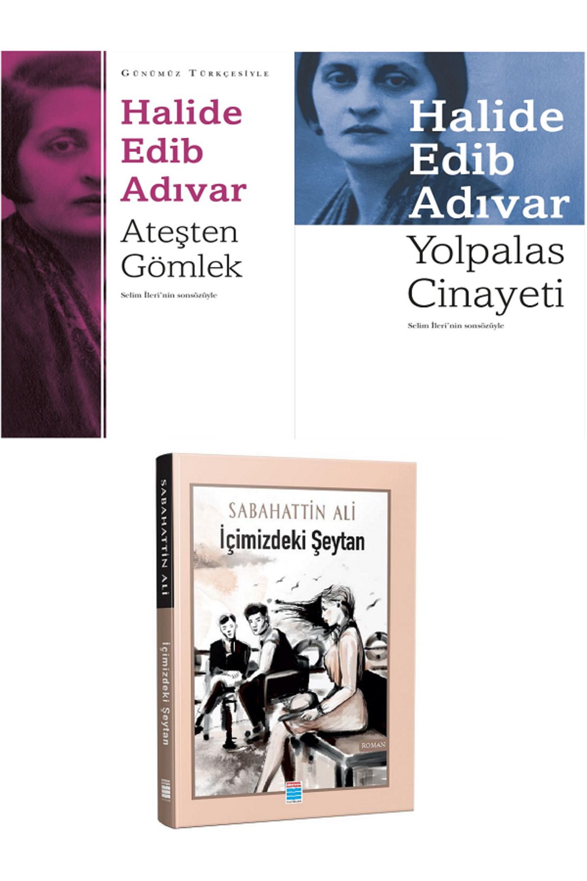 Evrensel İletişim Yayınları Ateşten Gömlek + Yolpalas Cinayeti + Evrensel İçimizdeki Şeytan / 3 KİTAP SET
