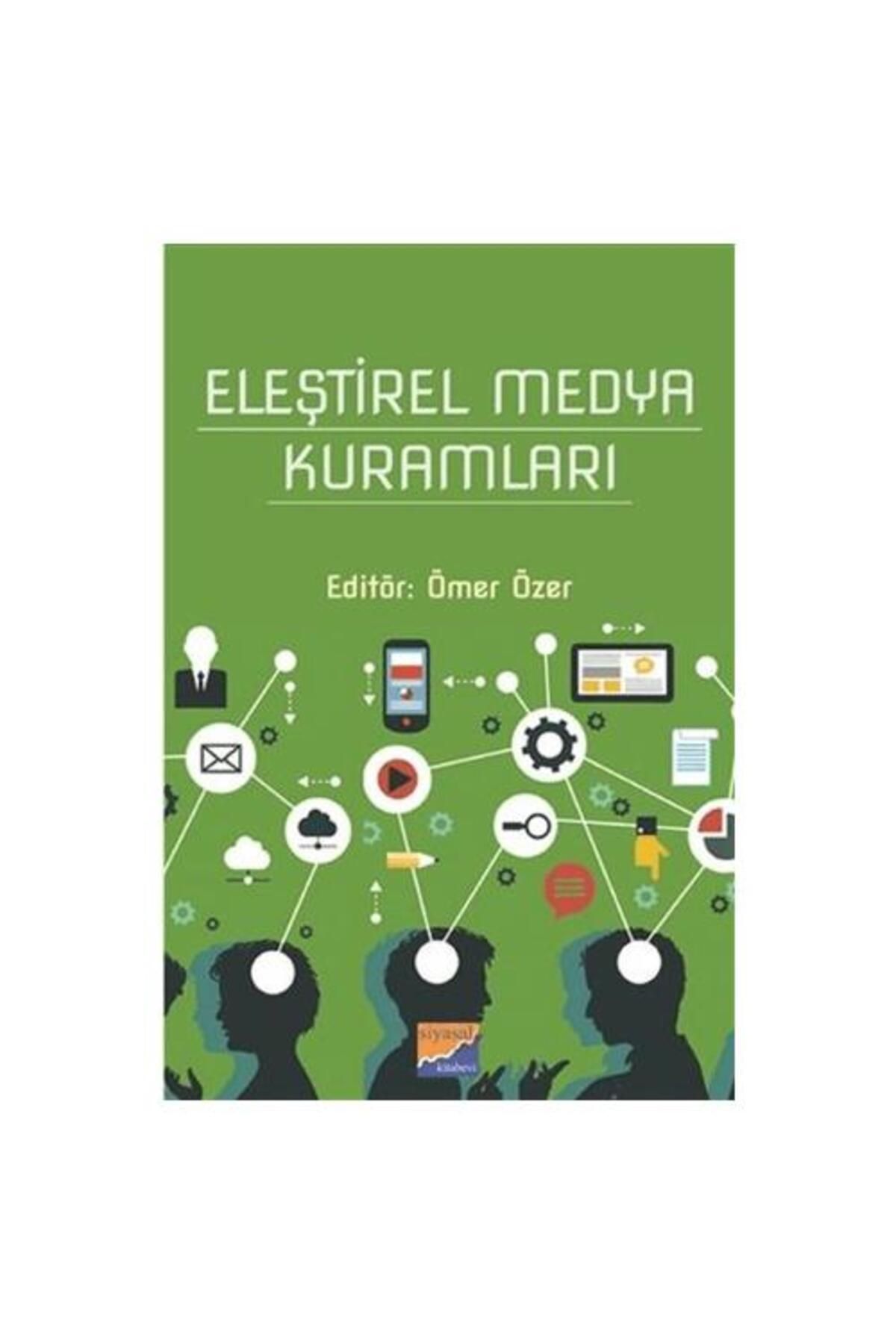 Siyasal Kitabevi Eleştirel Medya Kuramları