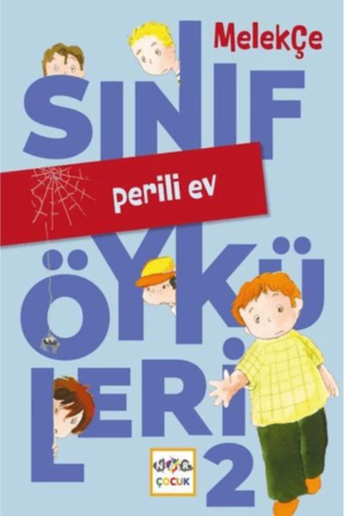 Nar Yayınları Perili Ev - Sınıf Öyküleri 2