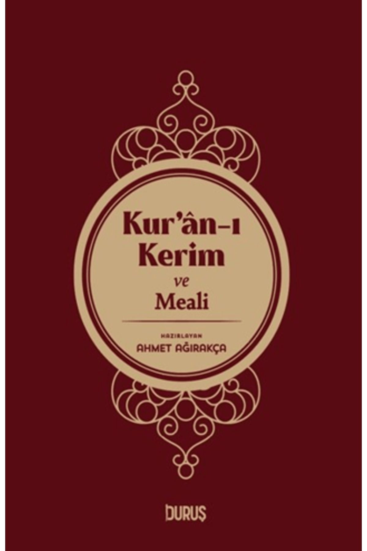 Duruş Yayınları Kur'an-ı Kerim ve Meali (Büyük Boy) (Ciltli)