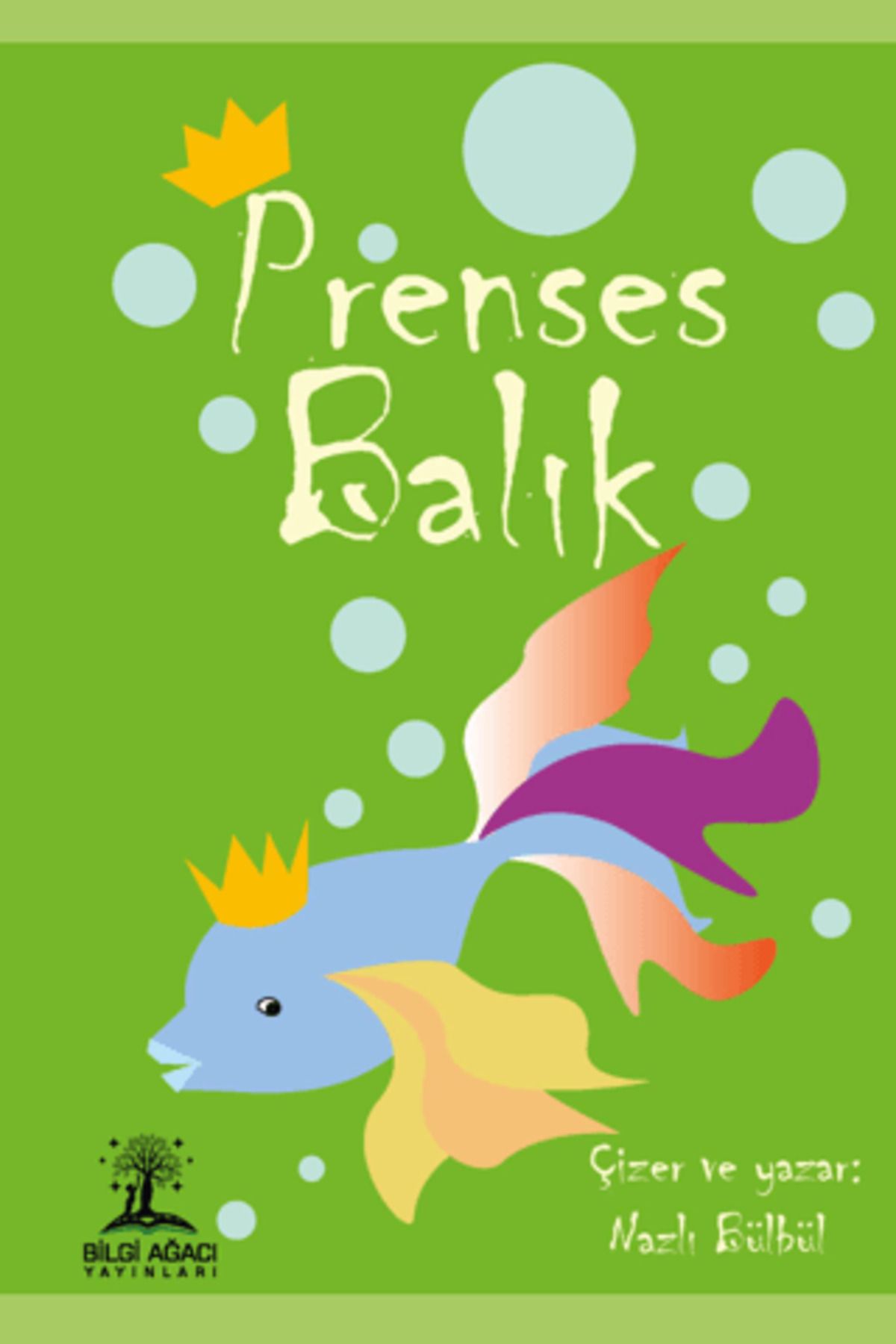 Bilgi Ağacı Yayınları Prenses Balık