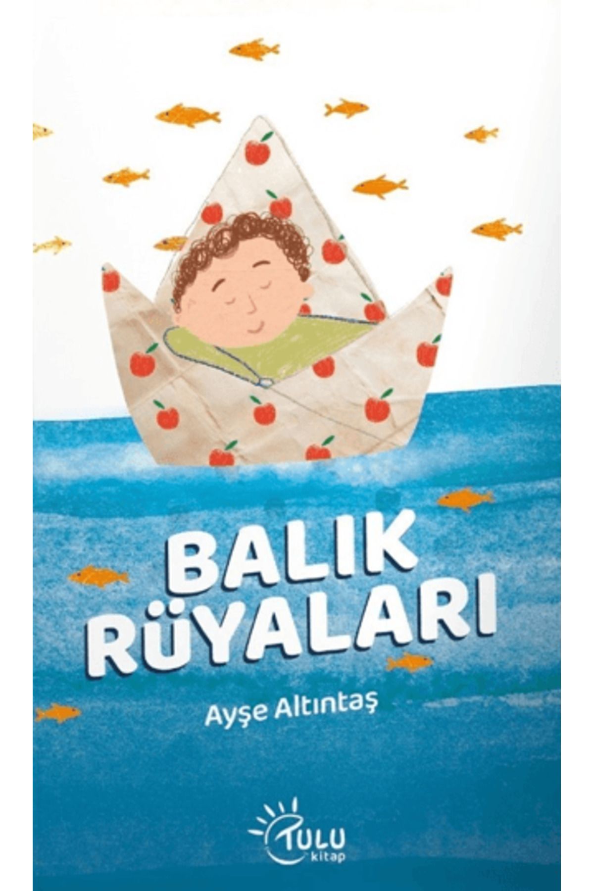 TULU KİTAP Balık Rüyaları