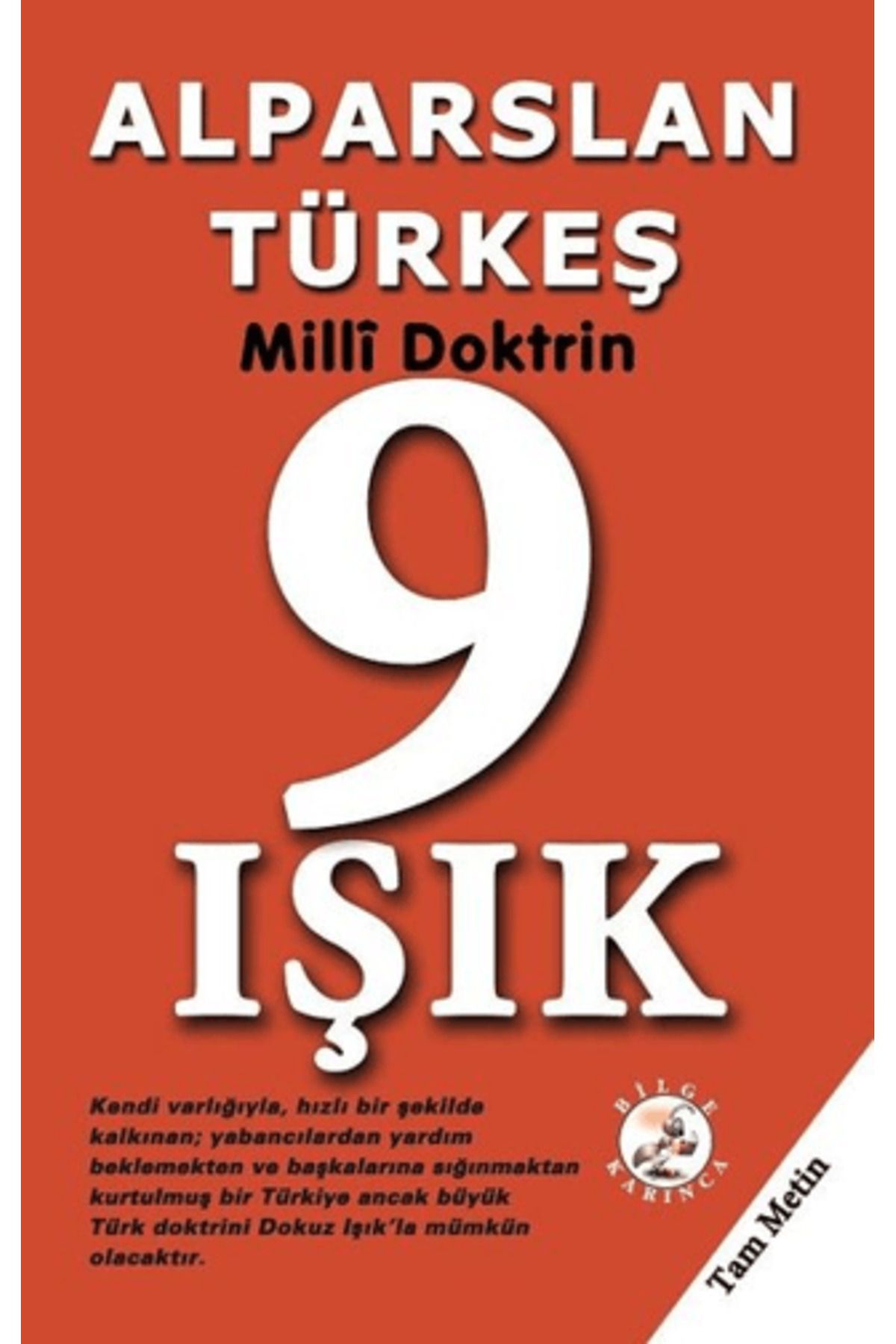 Bilge Karınca Yayınları 9 Işık-Milli Doktrin