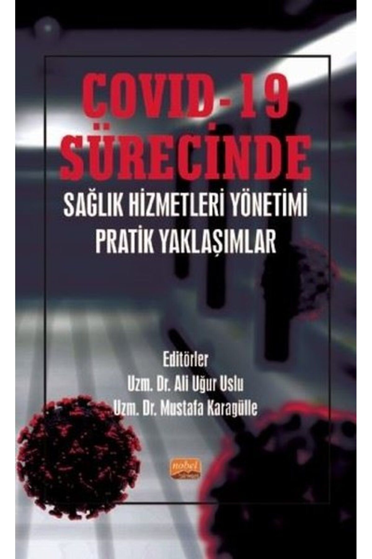 Nobel Bilimsel Eserler Üniversiteler için İş Sağlığı ve Güvenliği Yönetim Sistemi