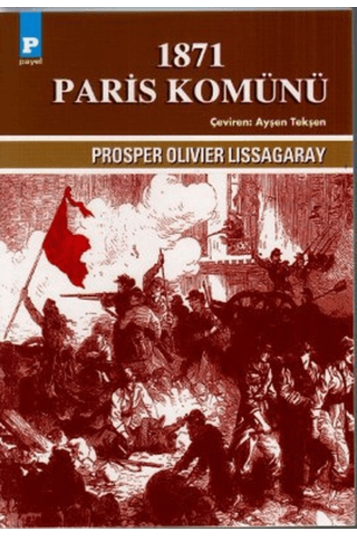 Payel Yayınları 1871 Paris Komünü