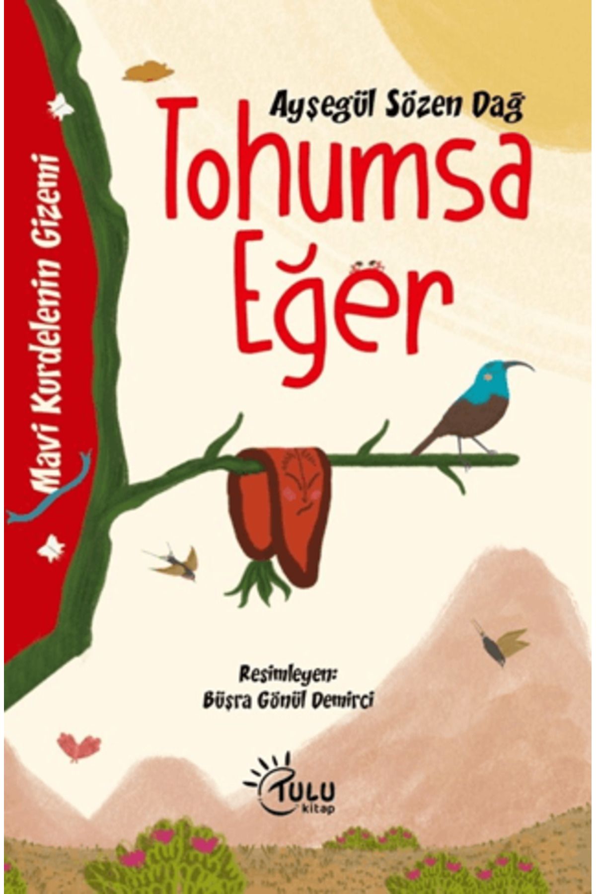 TULU KİTAP Tohumsa Eğer