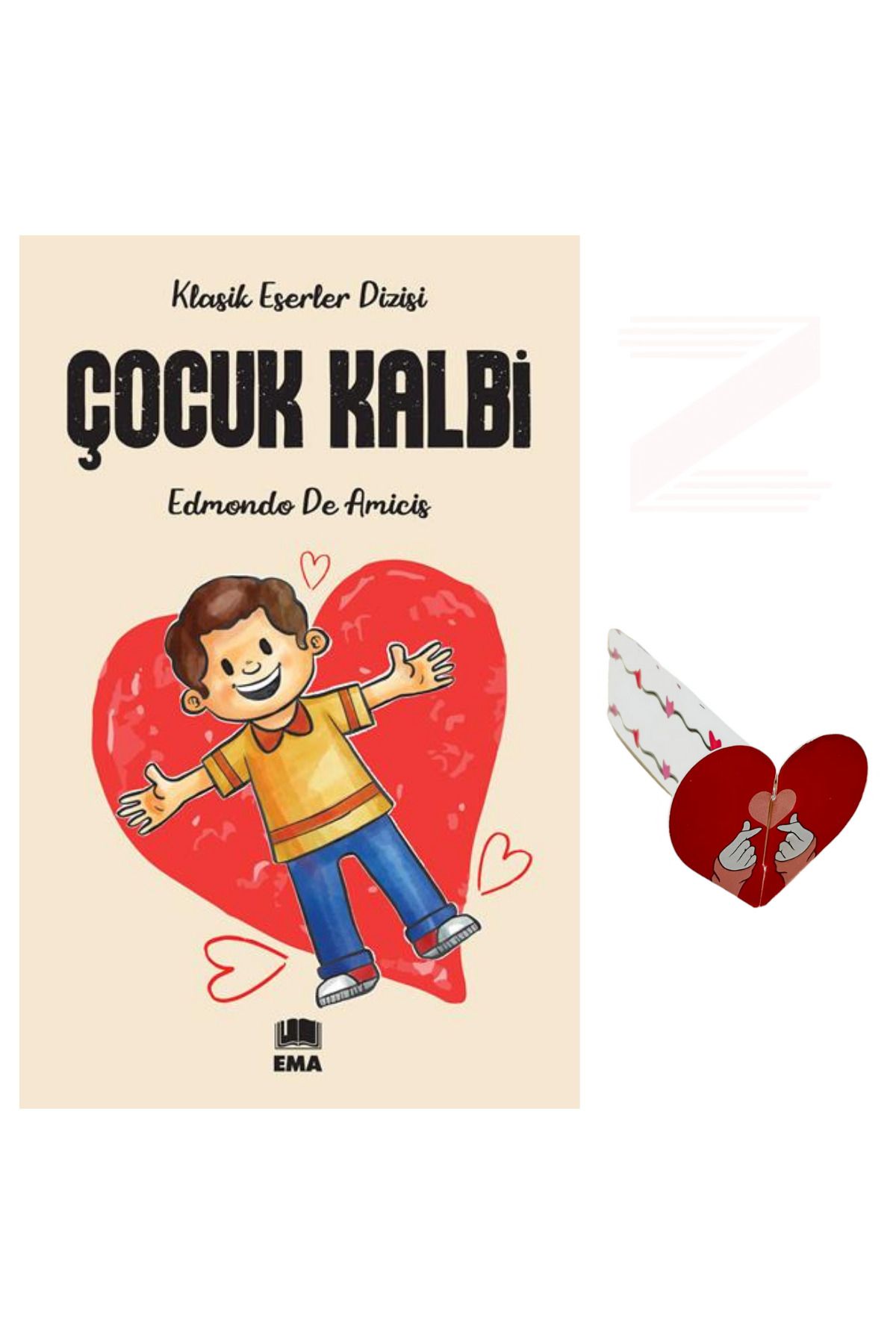 Ema Kitap Çocuk Kalbi - Klasik Eserler Dizisi (Özel Tasarım Katlanabilir Kalp Ayraç Hediye)