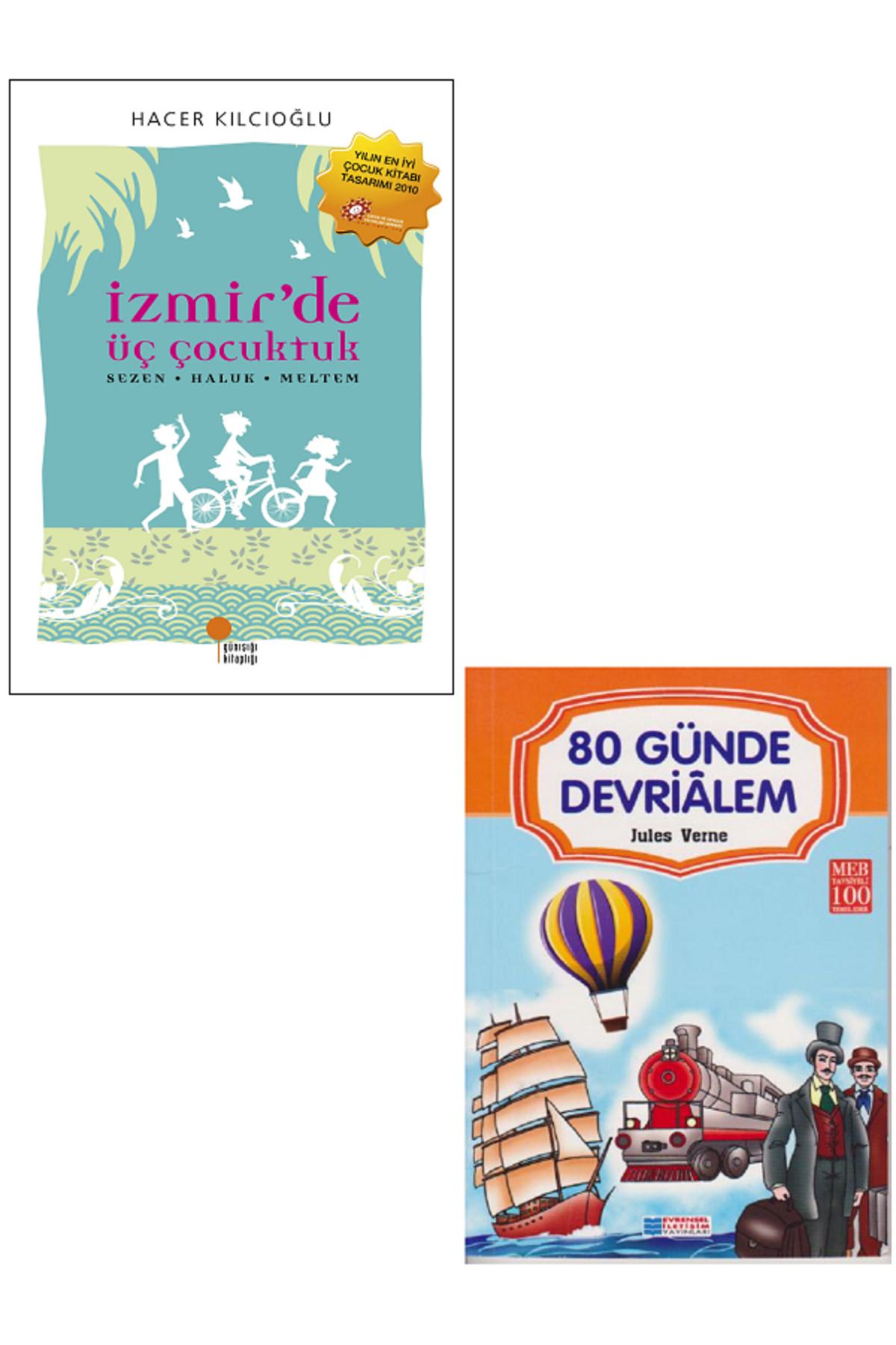 Günışığı Kitaplığı İzmirde Üç Çocuktuk - Hacer Kılcıoğlu + Evrensel 80 Günde Devrialem / 2 KİTAP SET