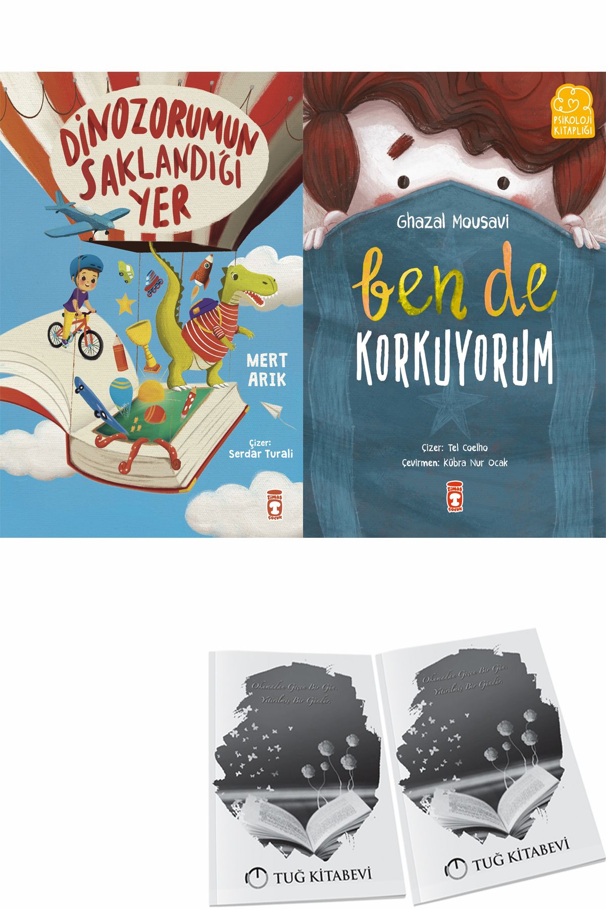 Timaş Çocuk Dinozorumun Saklandığı Yer ve Ben de Korkuyorum + Hediyeli