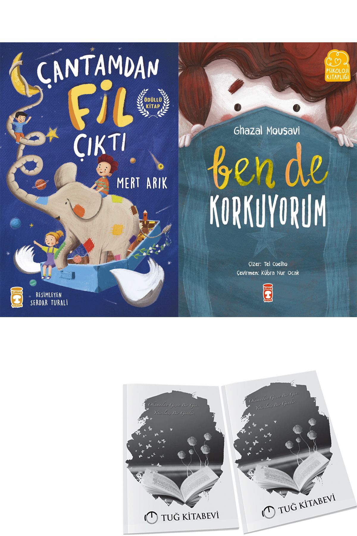 Timaş Çocuk Çantamdan Fil Çıktı ve Ben de Korkuyorum + Hediyeli