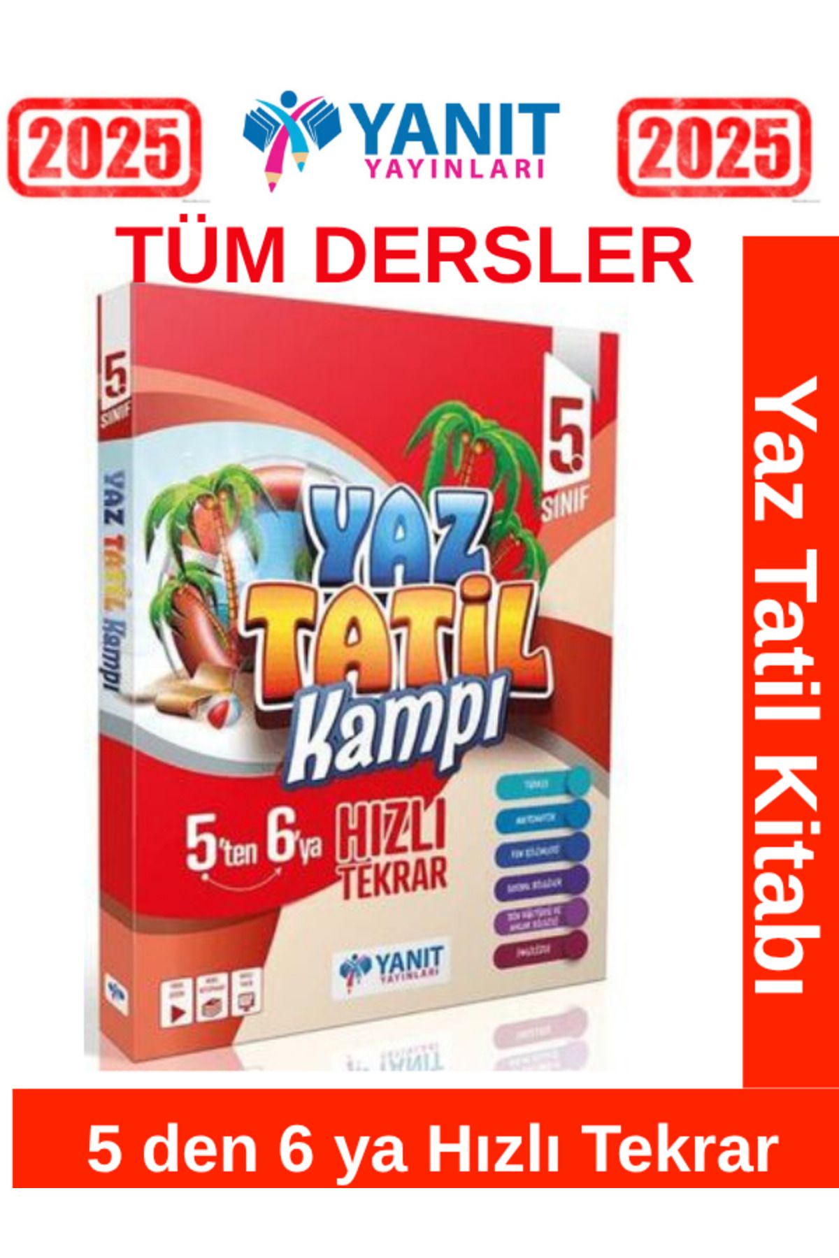 Bilfen Yayıncılık Yanıt Yayınları Güncel 5 den 6'ya HIZLI TEKRAR Yaz Tatil Kamp Kitabı